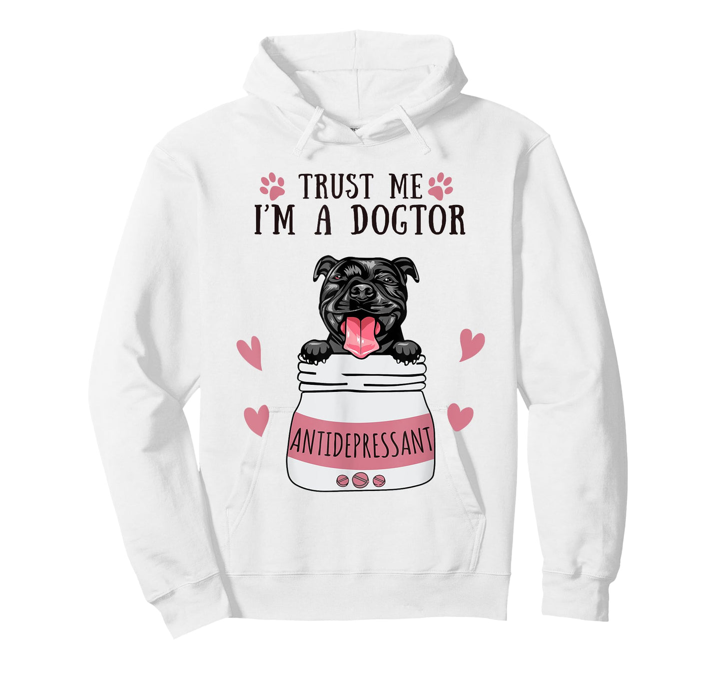 Funny I'm A Dogtor Antidepressant Black Pitbull Dog Lover Men Women T-Shirt