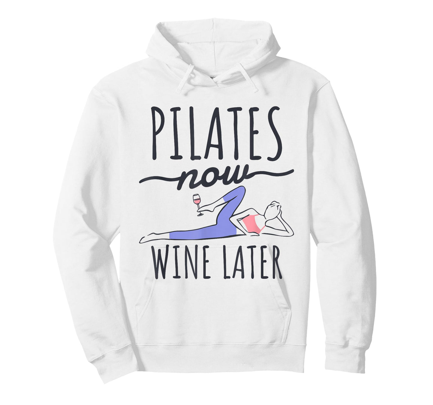 Pilates Now Wine Later, Fitness Exercise and Pilates Lover T-Shirt