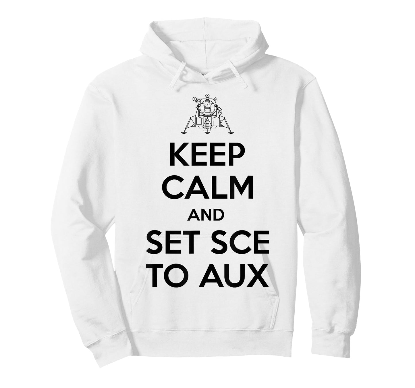 Keep Calm And Set SCE to AUX T-Shirt