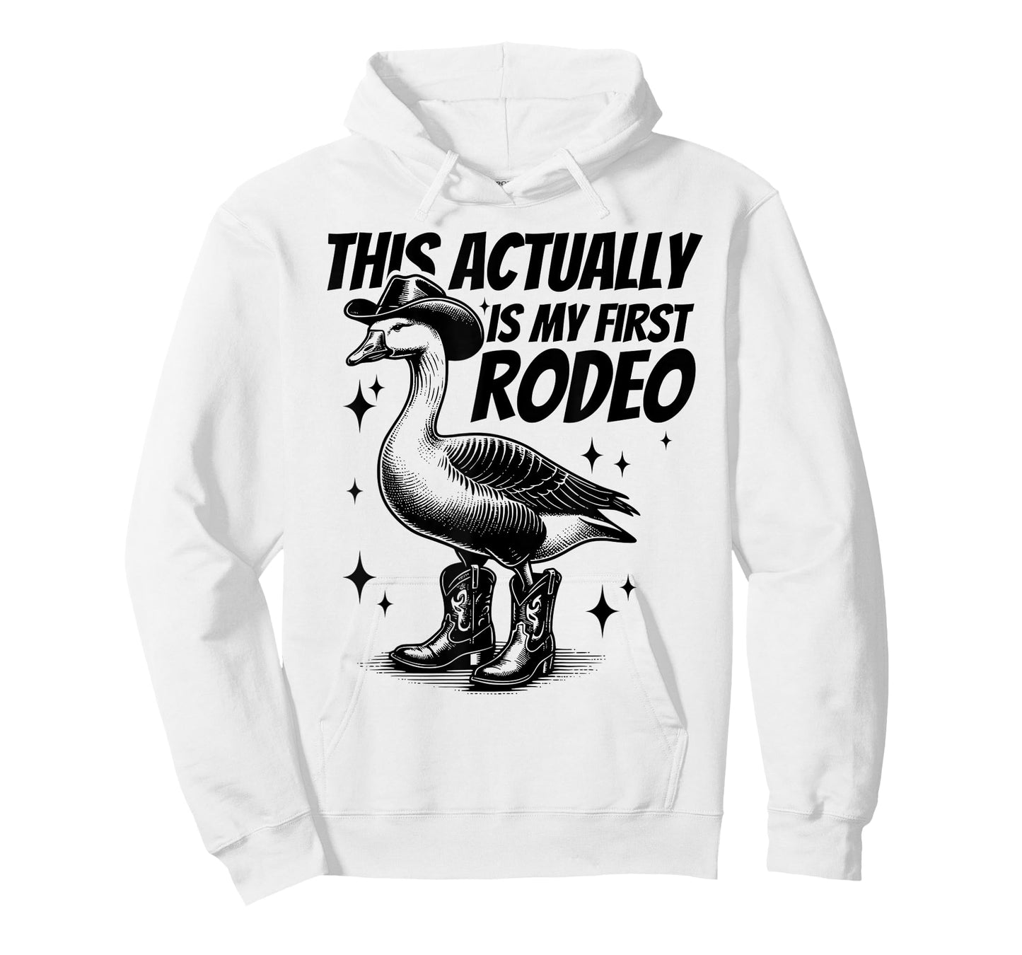 This Actually Is My First Rodeo Funny Goose Cowboy Western T-Shirt