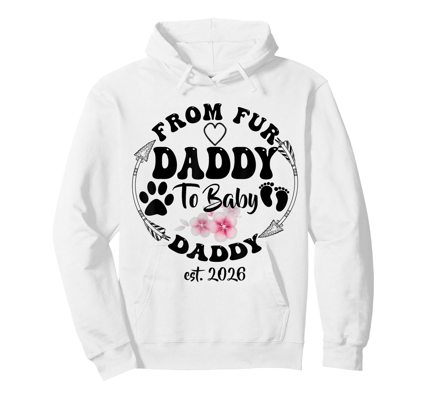 New Dad Fathers Day From Fur Daddy To Baby Daddy 2026 T-Shirt