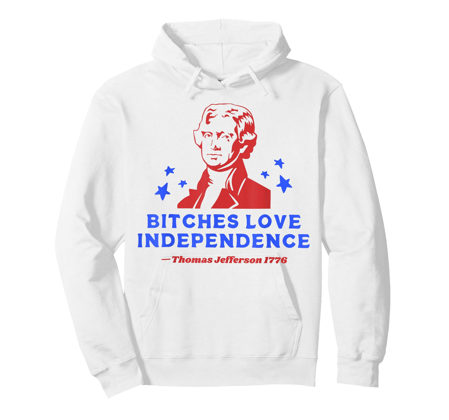 Bitches Love Independence Funny 4th Of July T-Shirt