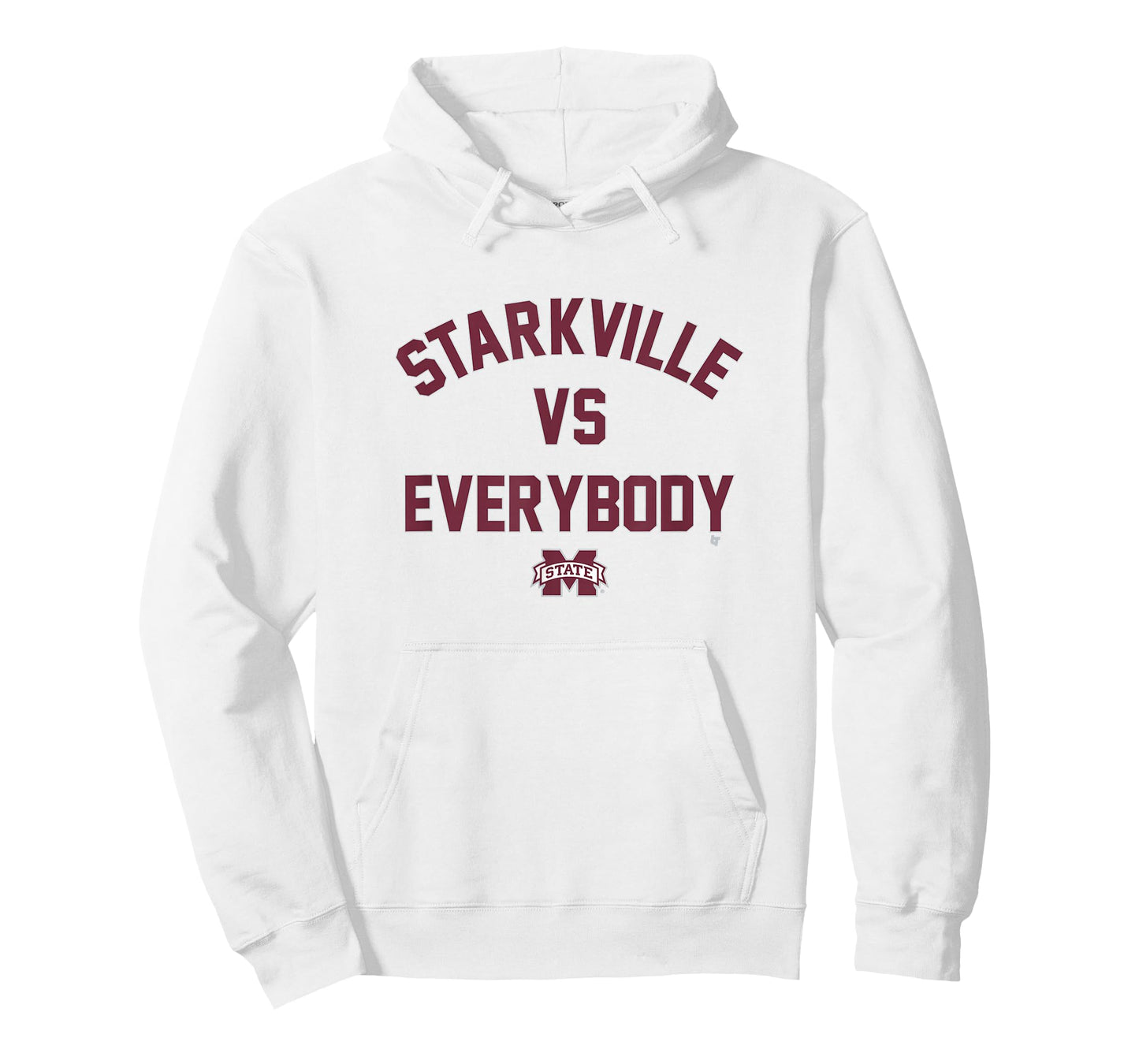 Mississippi State - Starkville vs Everybody - MSU Bulldogs T-Shirt