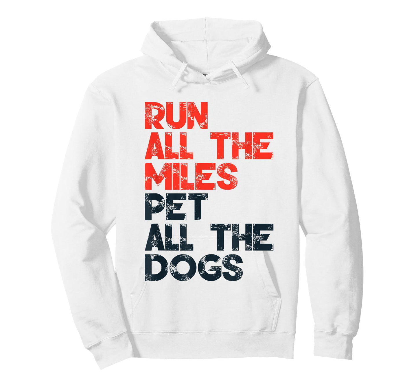 Run All The Miles Pet All The Dogs, Runner Pet Lover T-Shirt