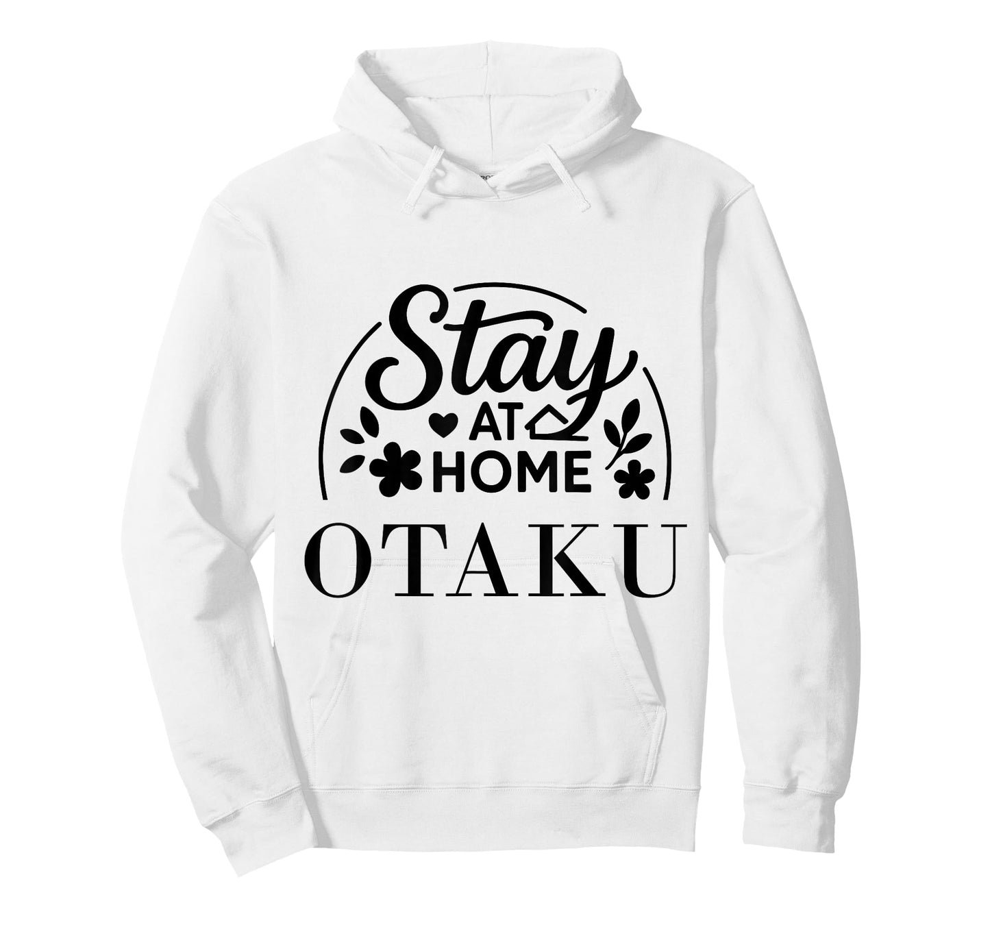 Stay at Home Otaku Funny Quote Suitable for Kids Men Women. T-Shirt