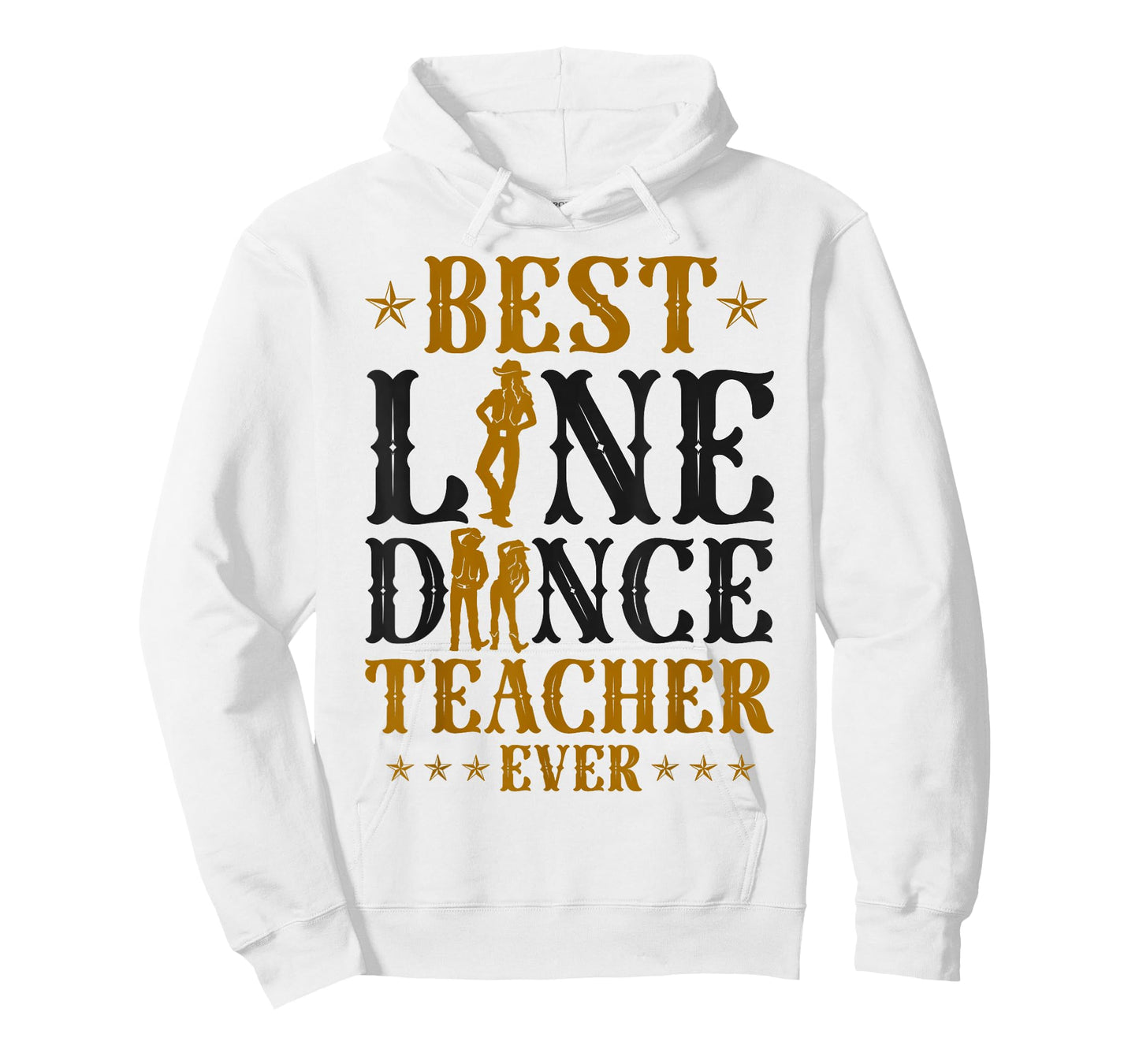 Line Dancing Dance Teacher Best Line Dance Teacher Ever T-Shirt