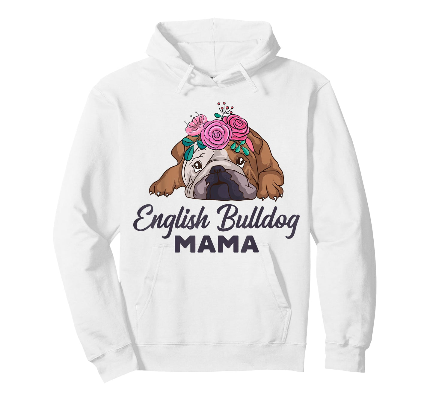 English Bulldog Mama Cute Bully Dog Mom Funny Girls Gift T-Shirt