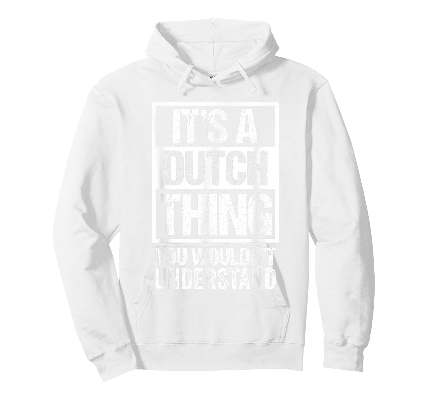 Orange: A Dutch Thing You Wouldn't Understand Netherlands T-Shirt