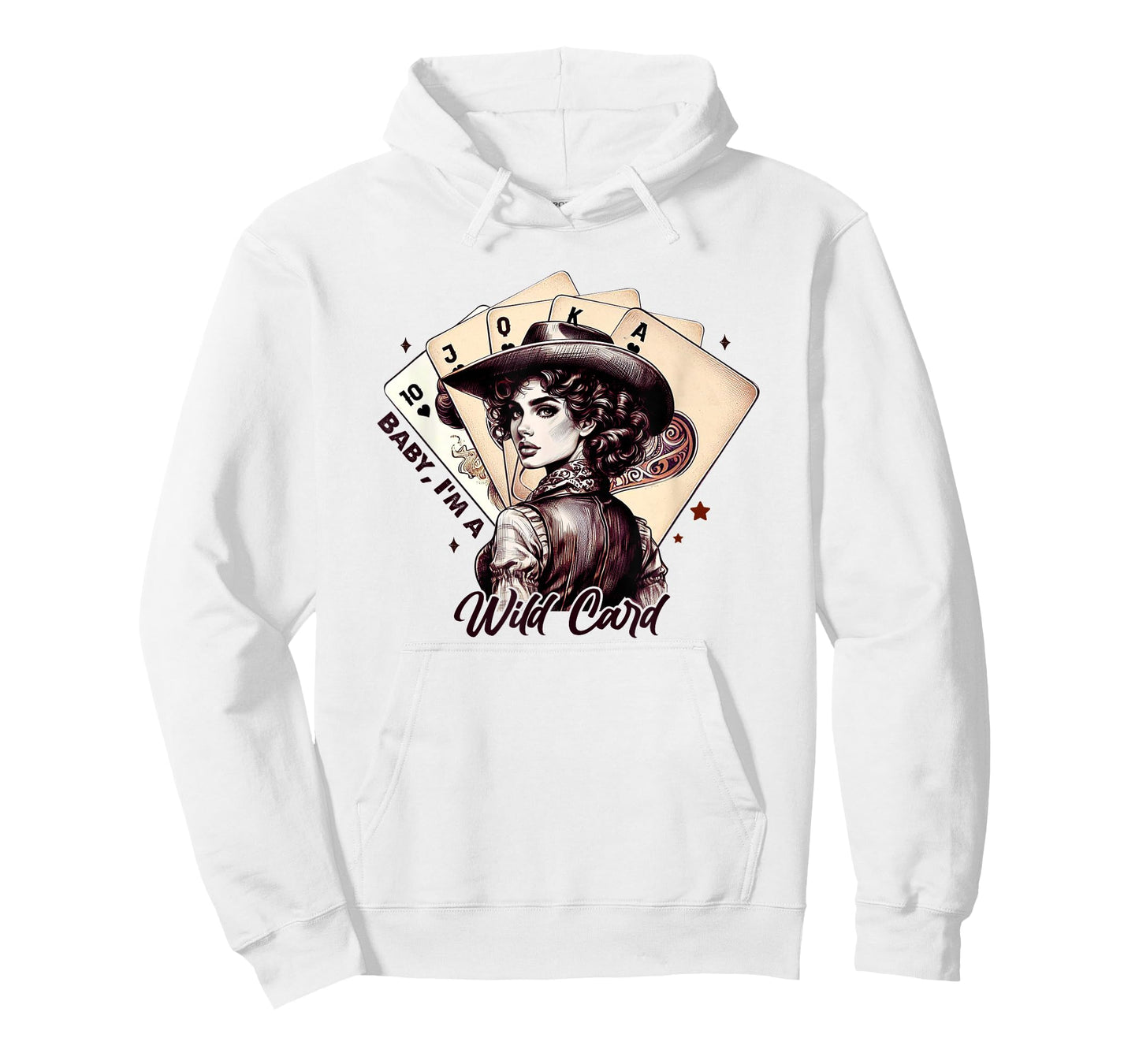 Baby, I'm A Wild Card Western Girl King Ace Cowgirl T-Shirt