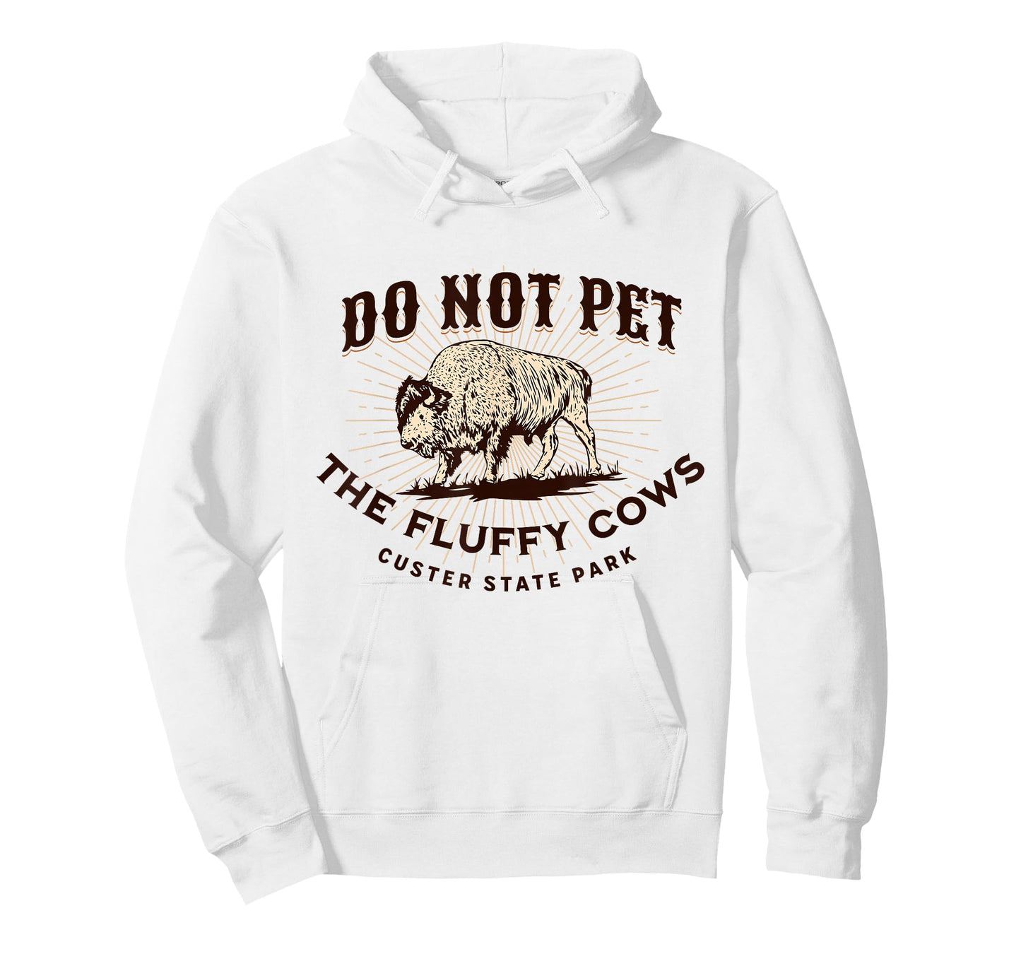Do Not Pet The Fluffy Cows Custer State Park South Dakota T-Shirt
