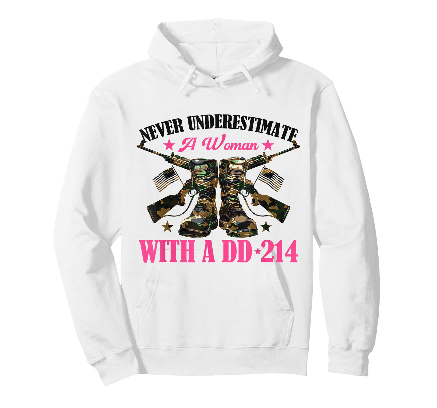 Never Underestimate An Woman With A DD-214 T-Shirt