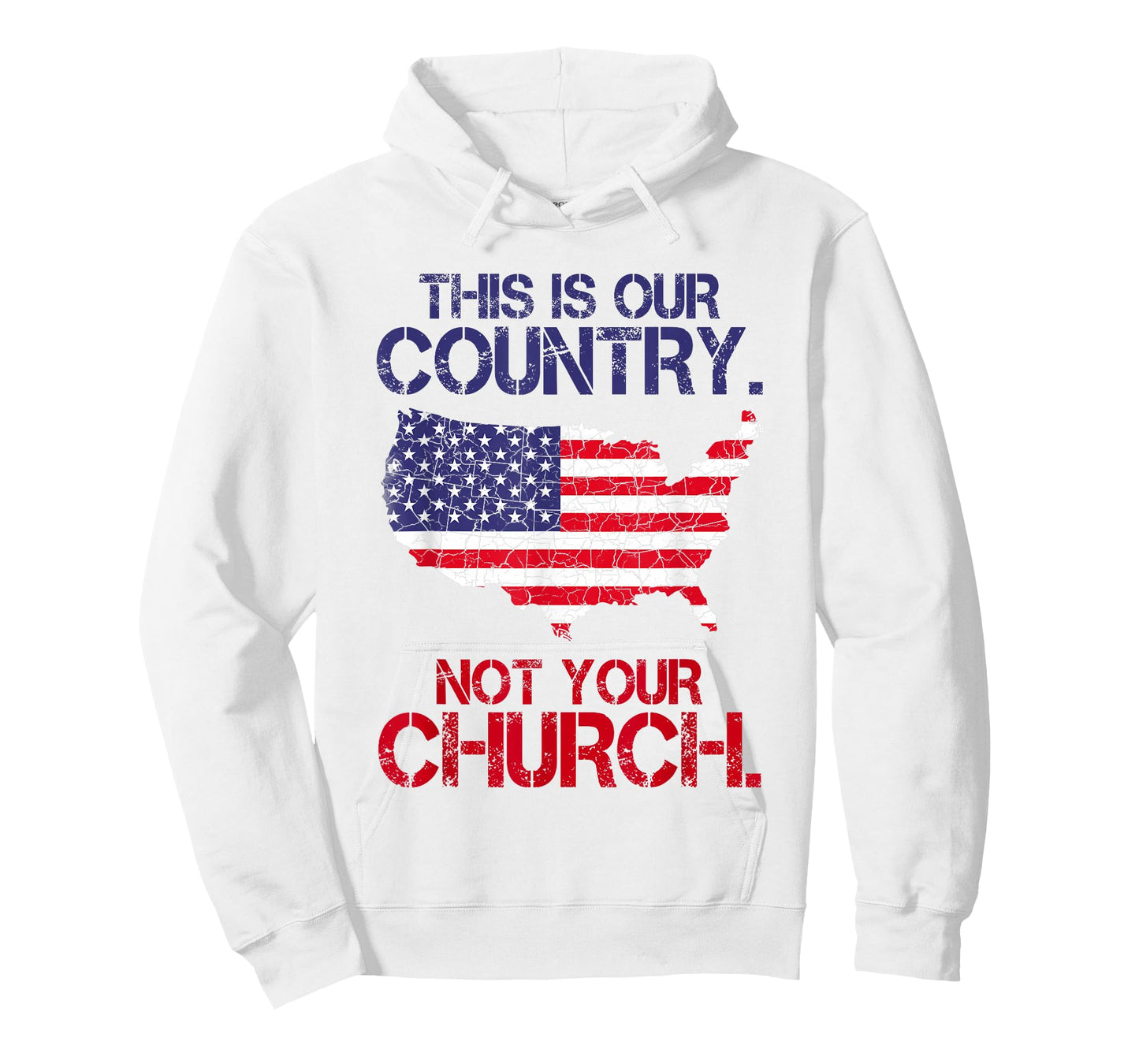 This Is Our Country Not Your Church American Map Flag T-Shirt