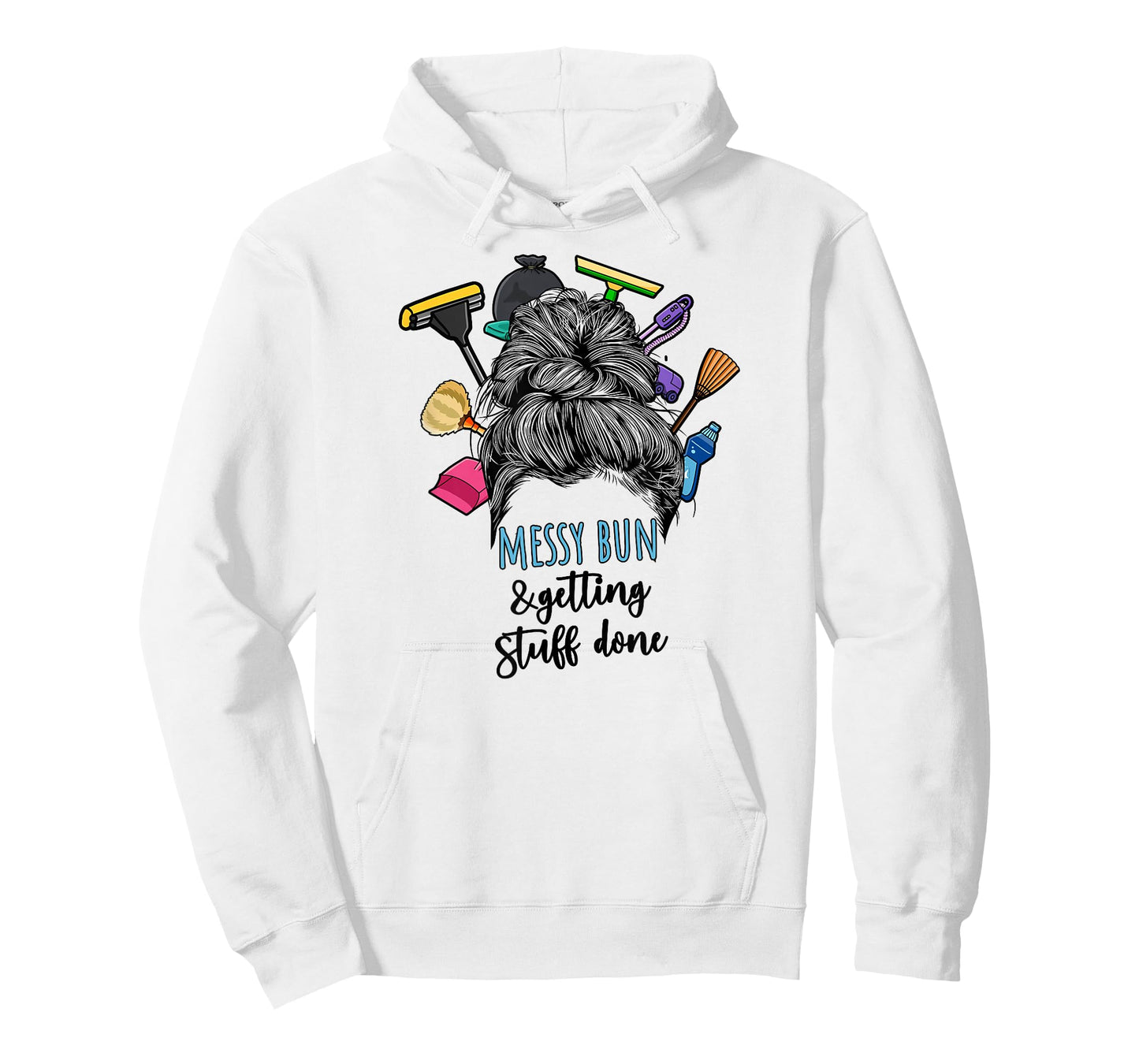Messy Bun & Getting Stuff Done Housekeeper Housekeeping T-Shirt