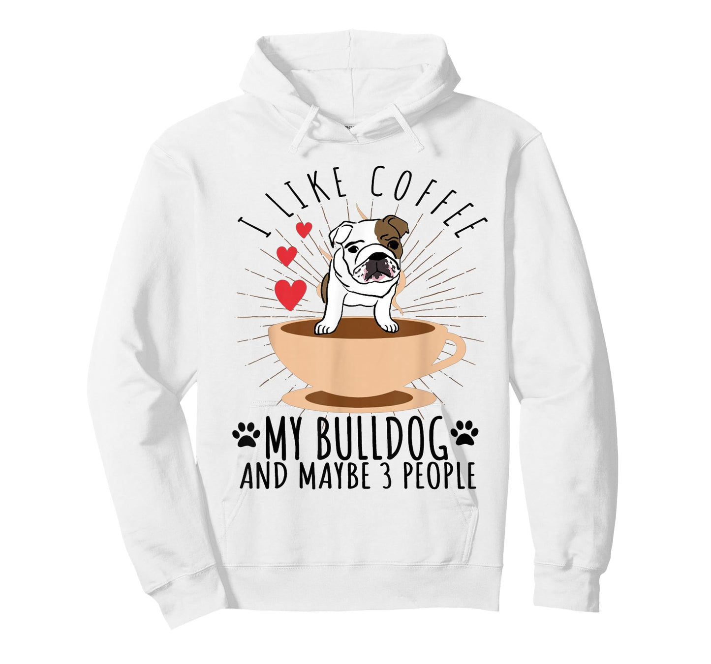 English Bulldog Shirt - Funny I Like Coffee My Bull Dog T-Shirt