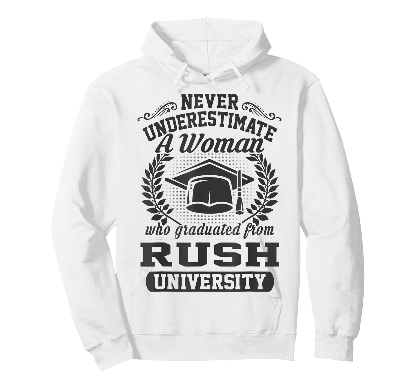 A Woman Who Graduated From Rush University T-Shirt