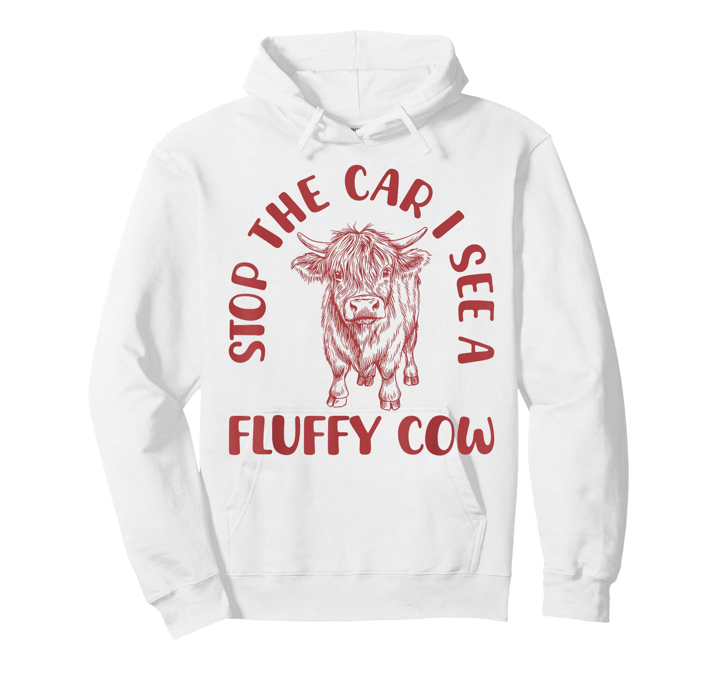 Stop The Car I See A Fluffy Cow Funny Highland Cattle T-Shirt
