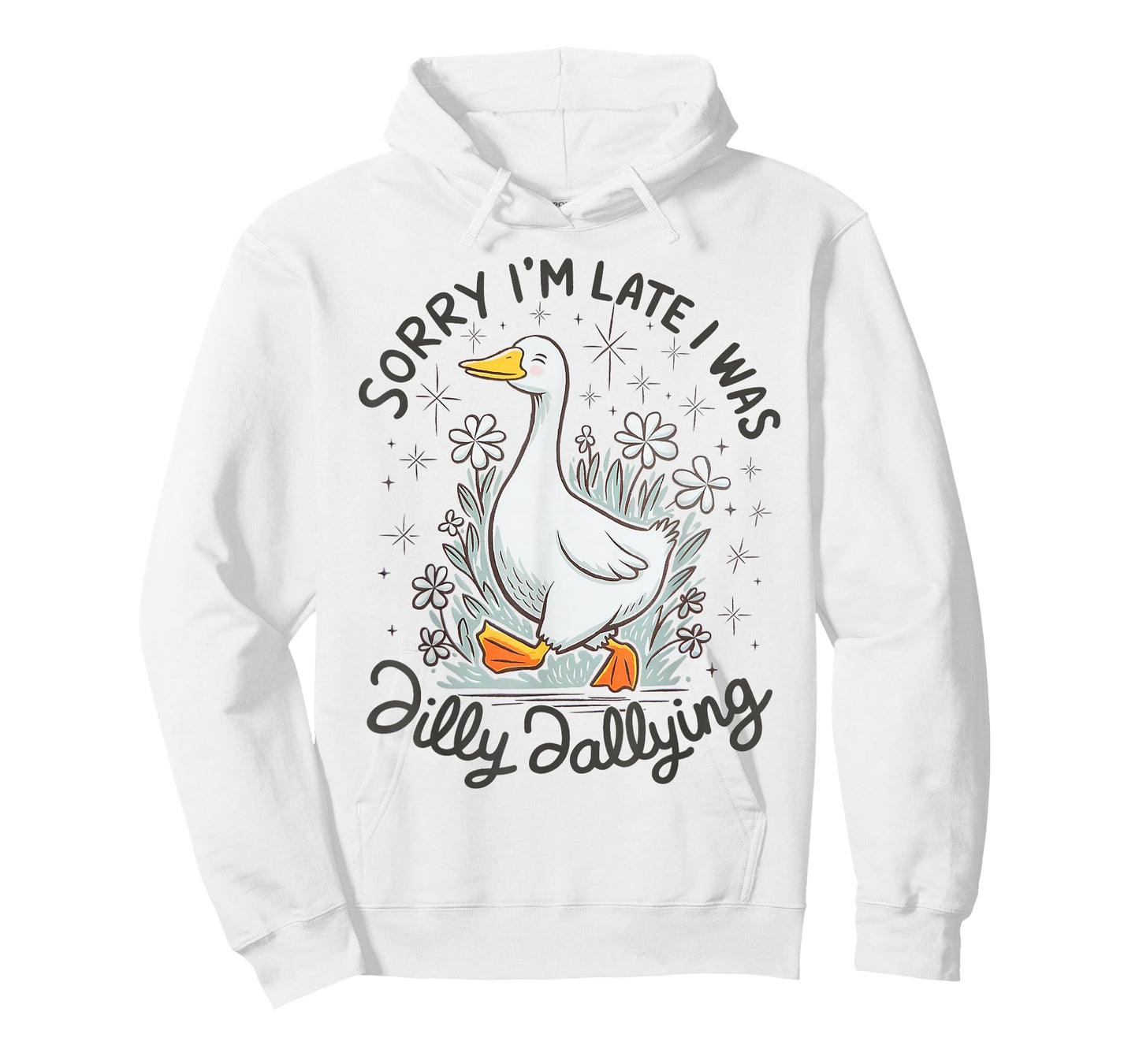 Retro Daisy Vibe | Sorry I'm Late I was Dilly Dallying Goose T-Shirt