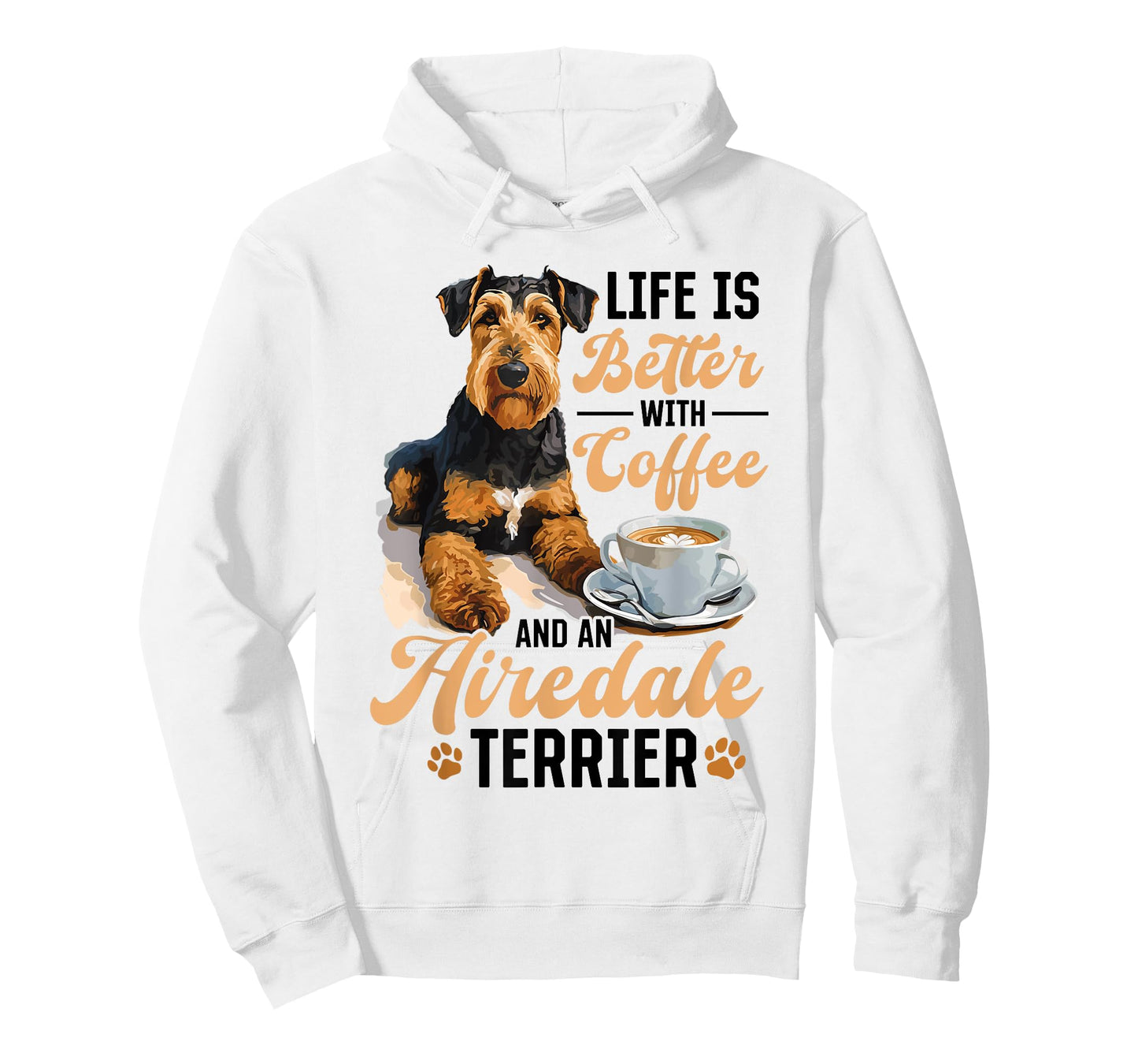 Airedale Terrier Dog Breed Life is Better with Coffee and a T-Shirt