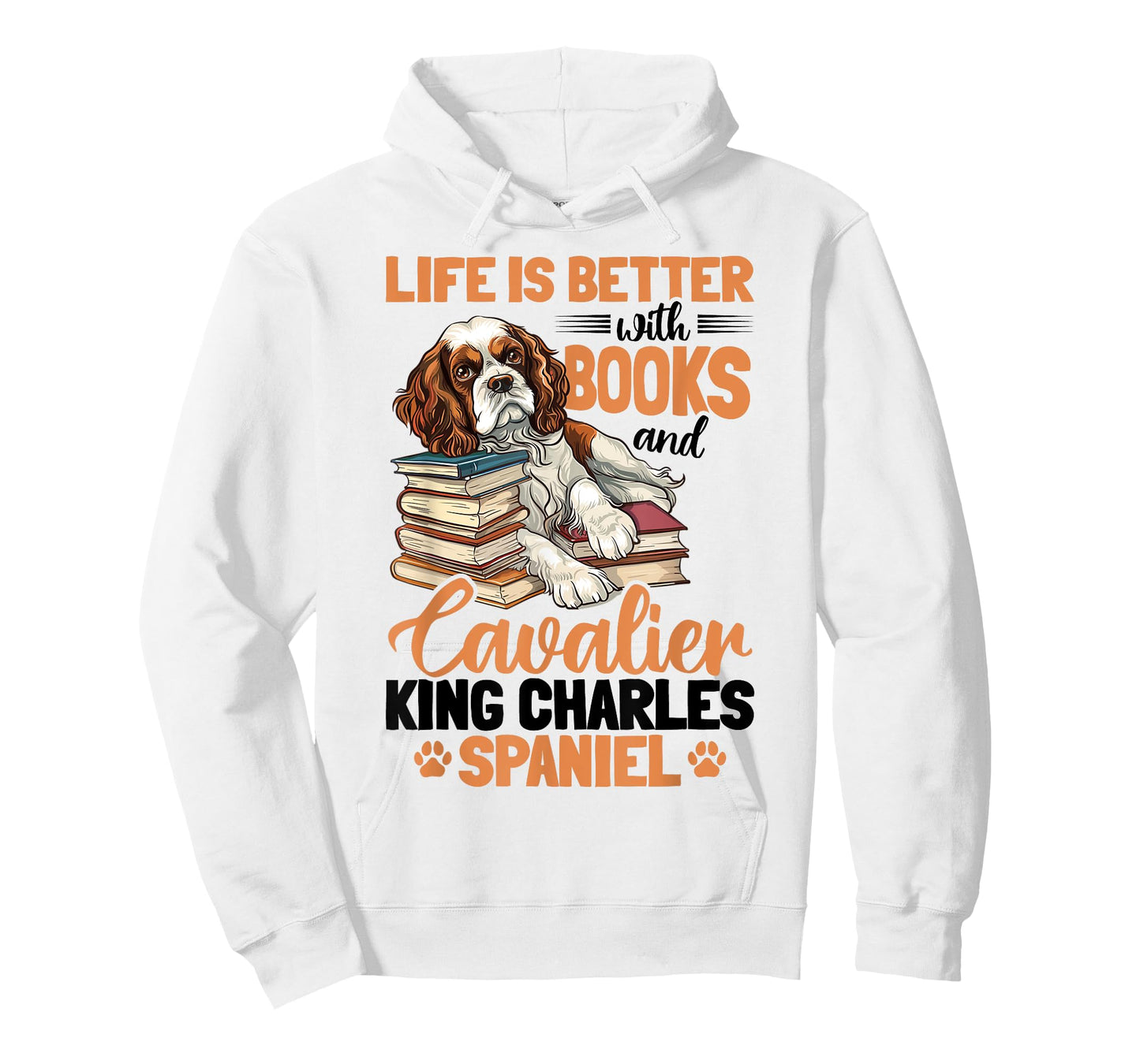 Cavalier King Charles Spaniel Dog Breed Life is Better with T-Shirt for Men Women Kids