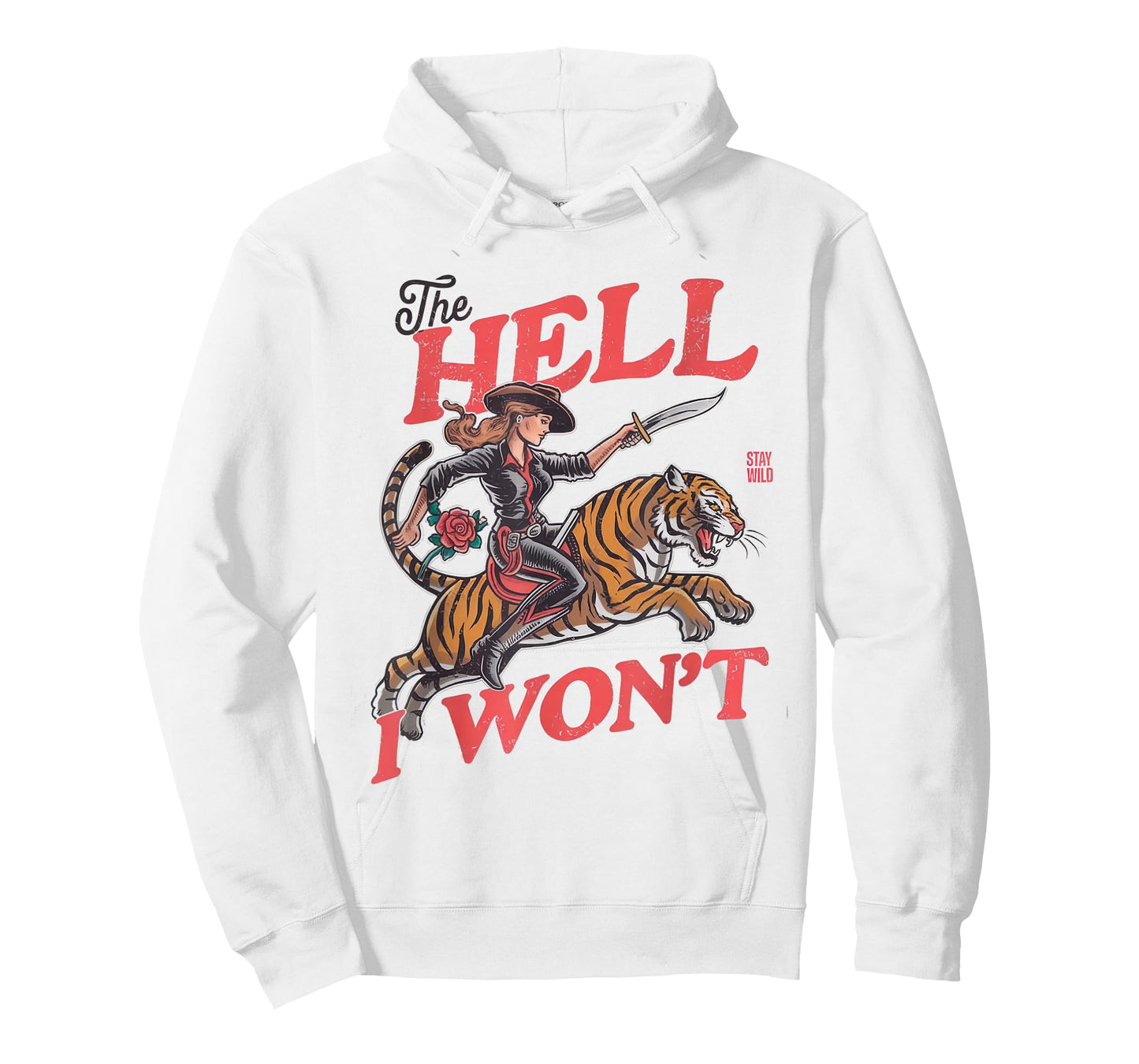 Retro Cowgirl Tiger Shirt The Hell I Won't Western Rodeo T-Shirt