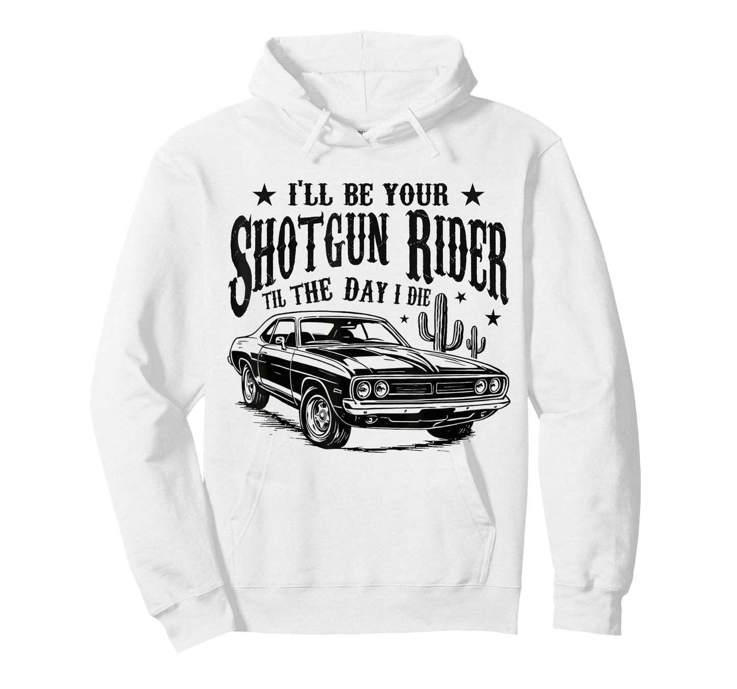 I'll Be Your Shotgun Rider Til The-Day I Die Vintage Car T-Shirt