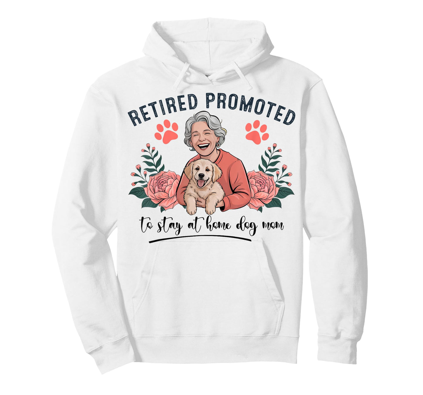 Retired Promoted to Stay at Home Dog Mom Women T-Shirt