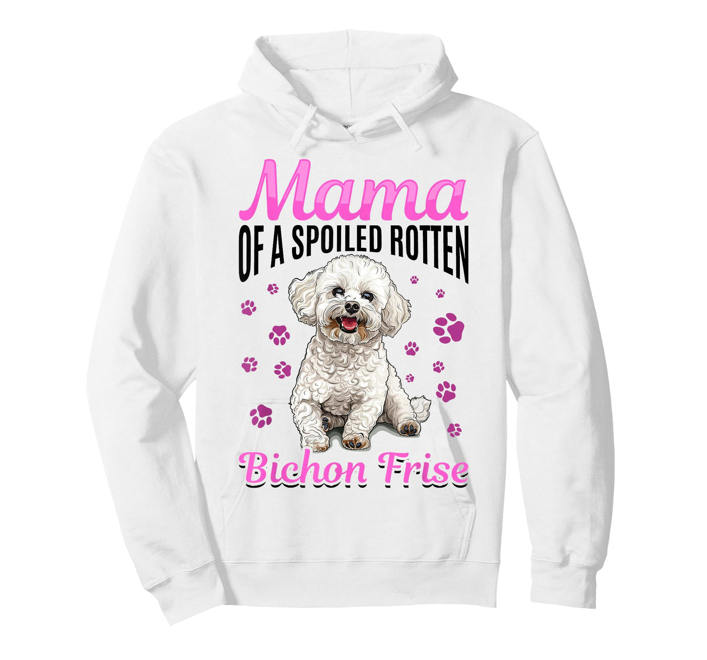 Bichon Frise Dog Breed Mama of a Spoiled Rotten Bichon Frise T-Shirt