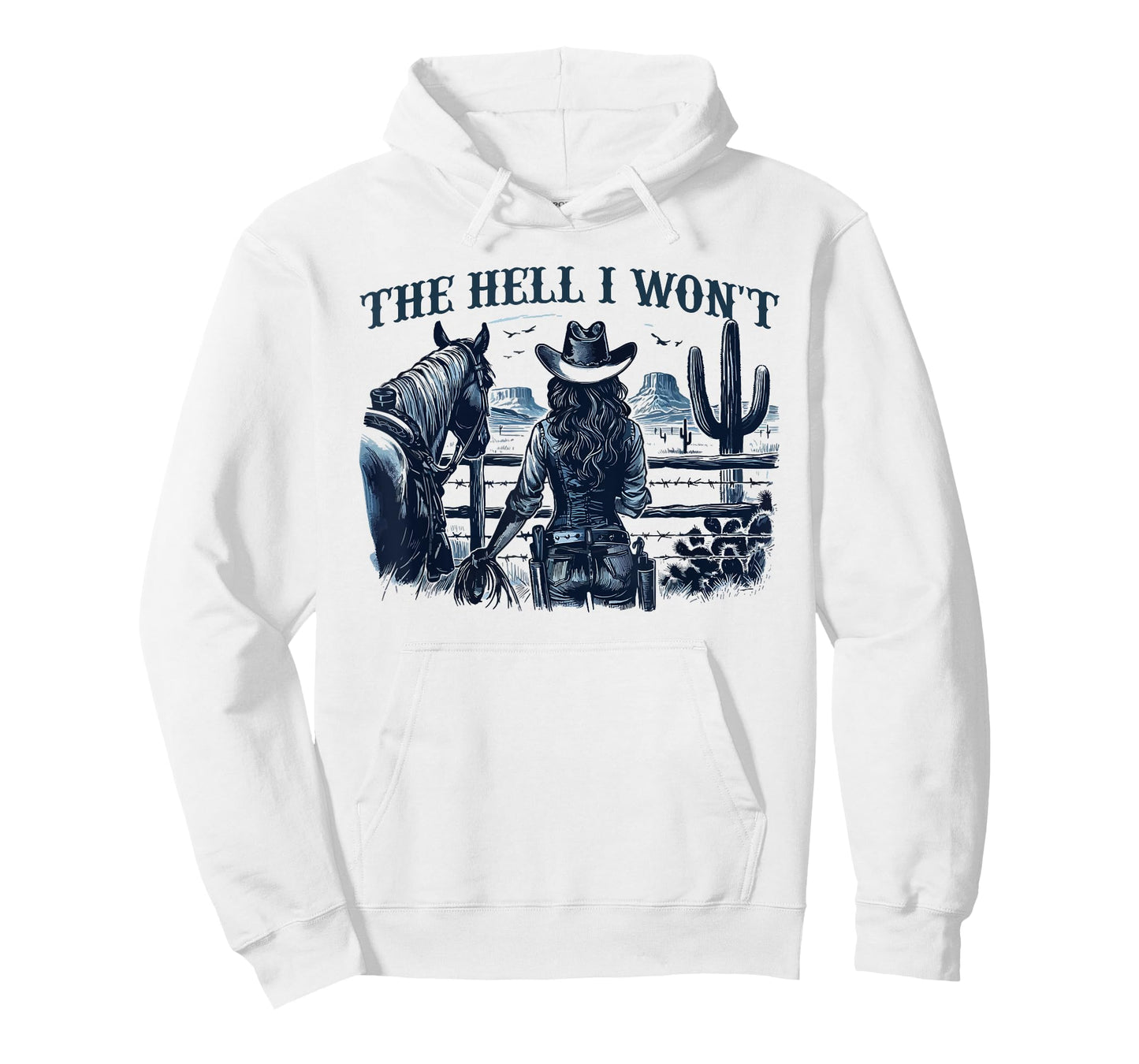 The Hell I Won't Western Country Graphic Horse Cowgirl T-Shirt