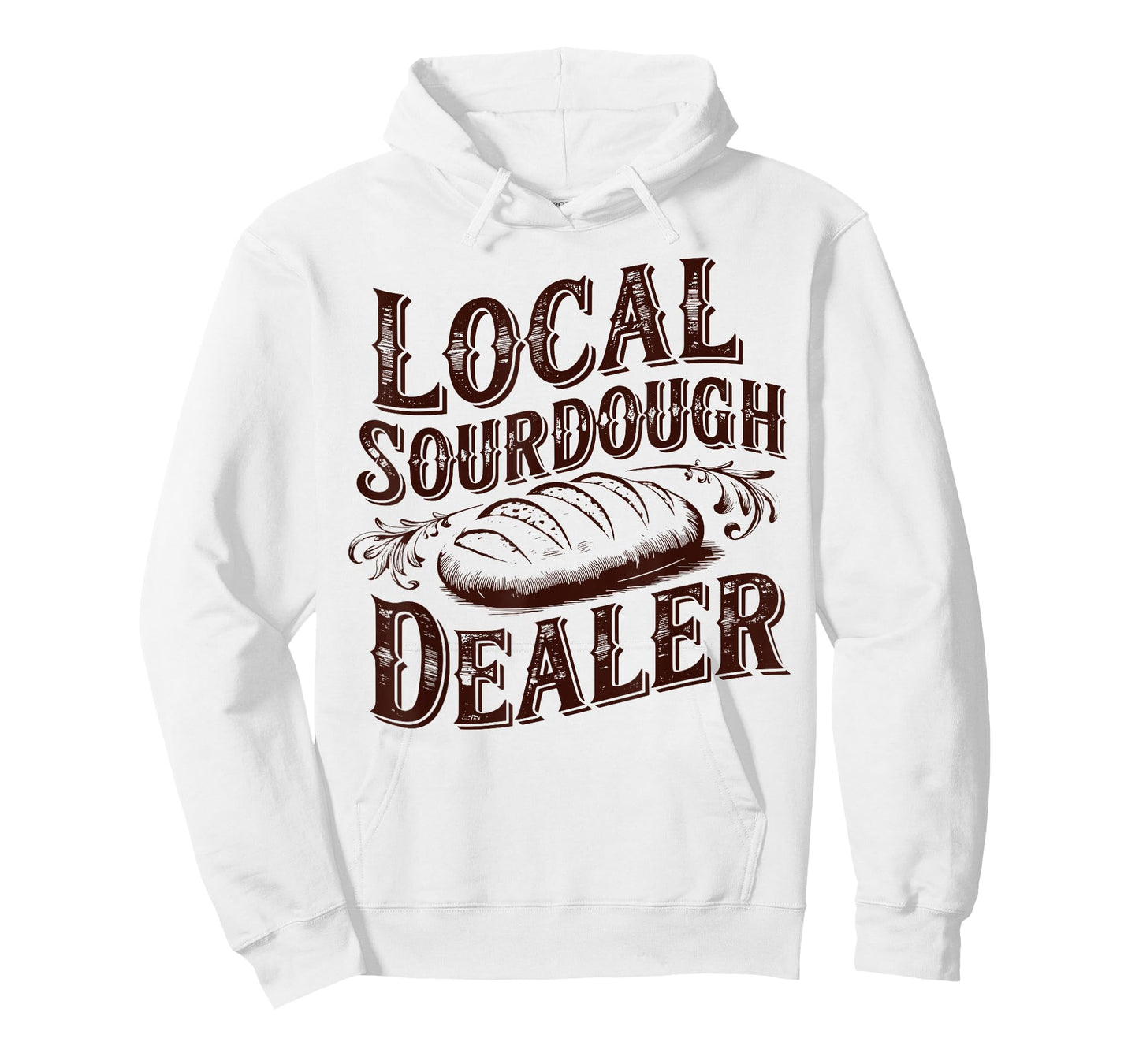 Local Sourdough Dealer Vintage Bread Baking Humor Sourdough T-Shirt