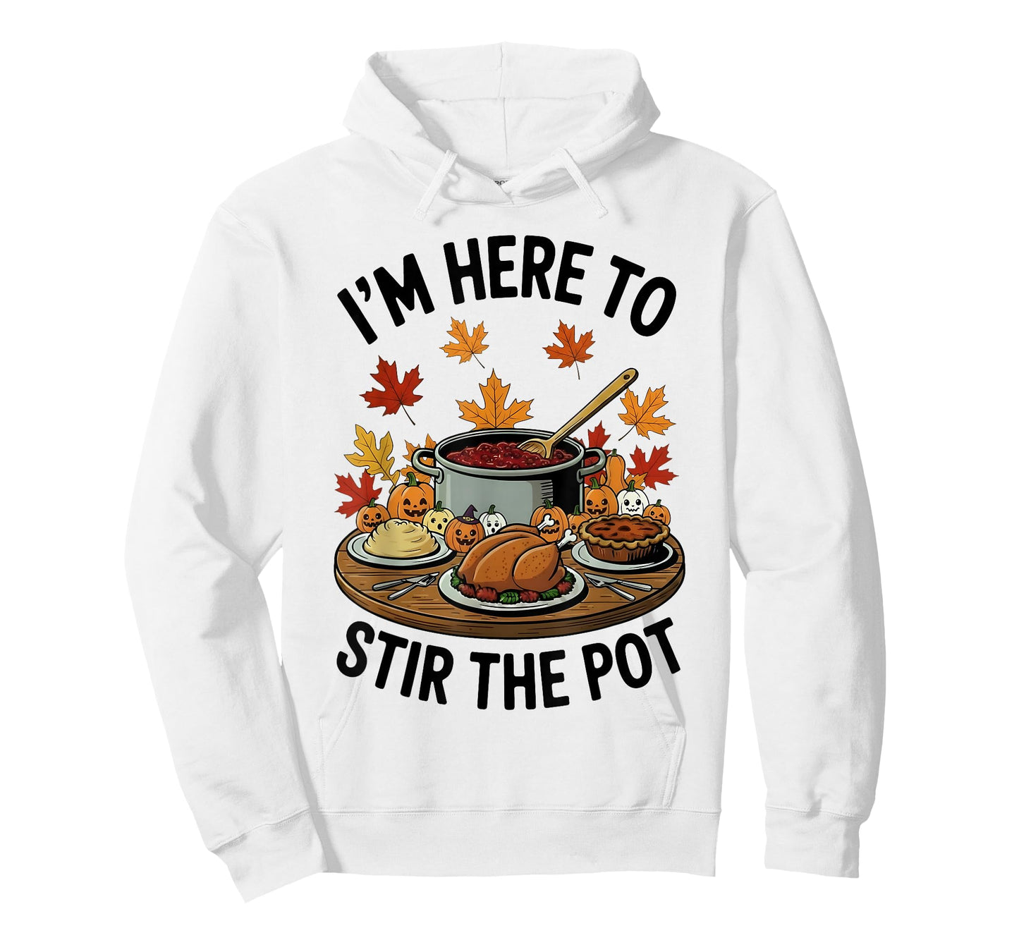 I'm Here to Stir The Pot Funny Cooking Lover Pun Men Women T-Shirt