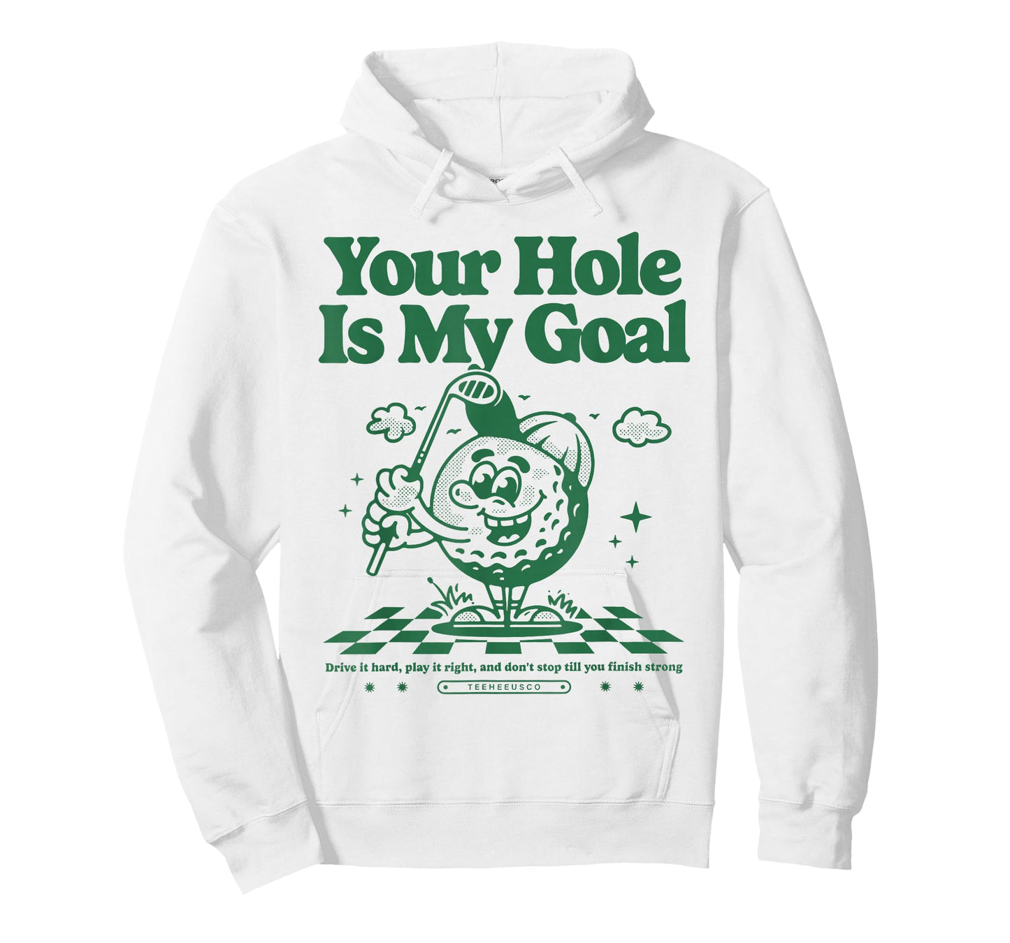 Your Hole is My Goal Funny Golf T-Shirt