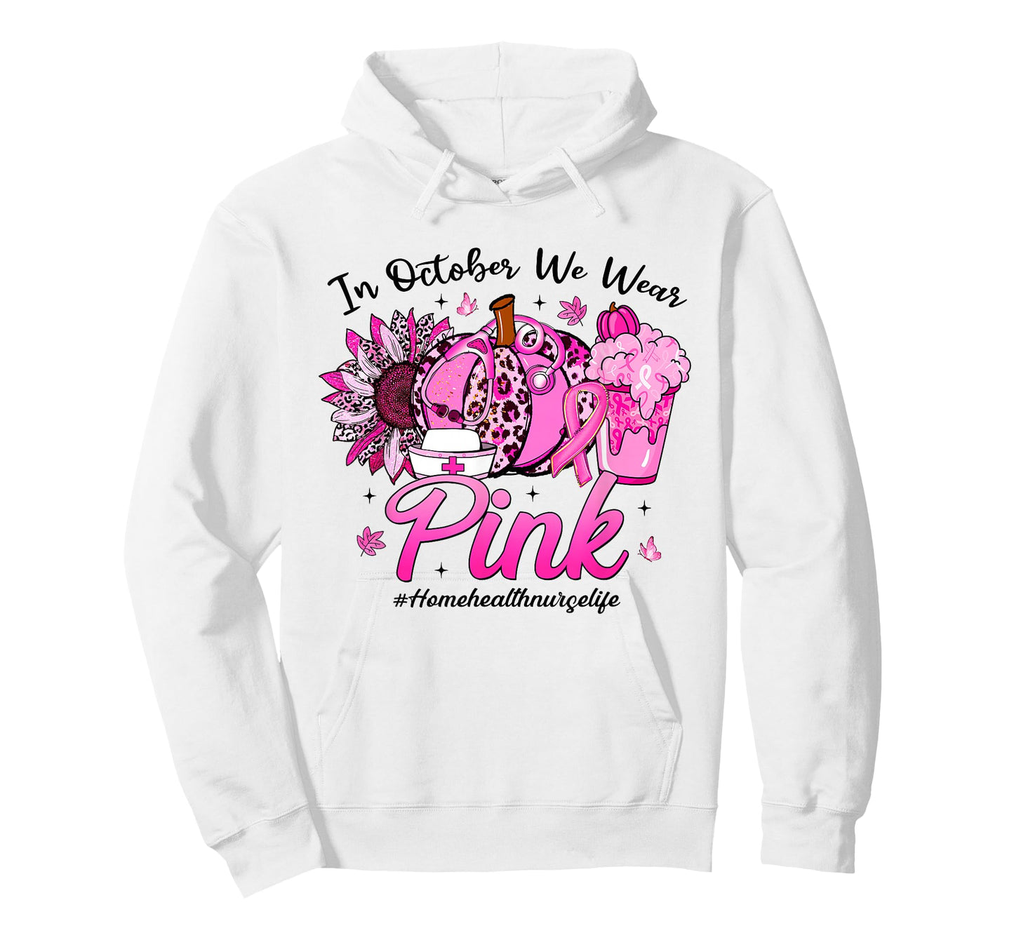 in October We Wear Pink Breast Cancer Home Health Nurse Life T-Shirt