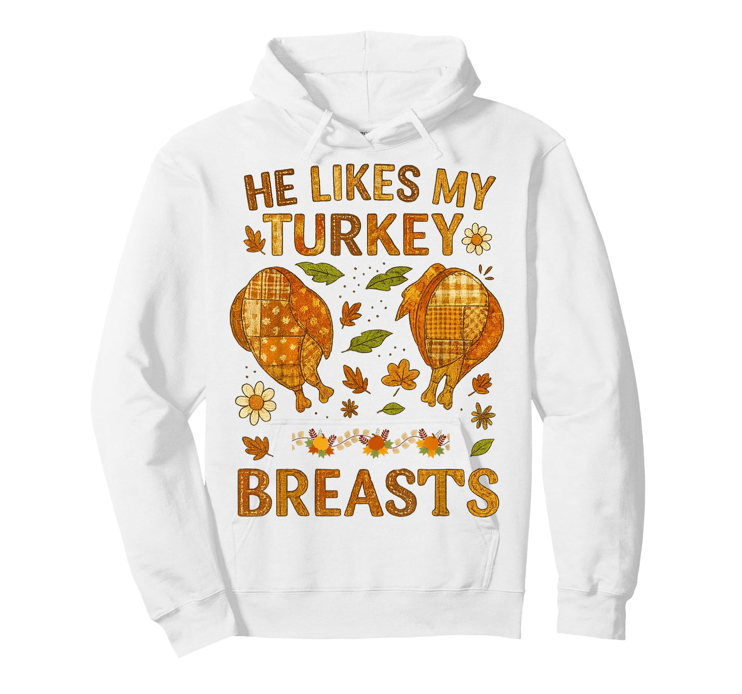 He Likes My Turkey Breasts Thanksgiving Floral Fall Vibes T-Shirt
