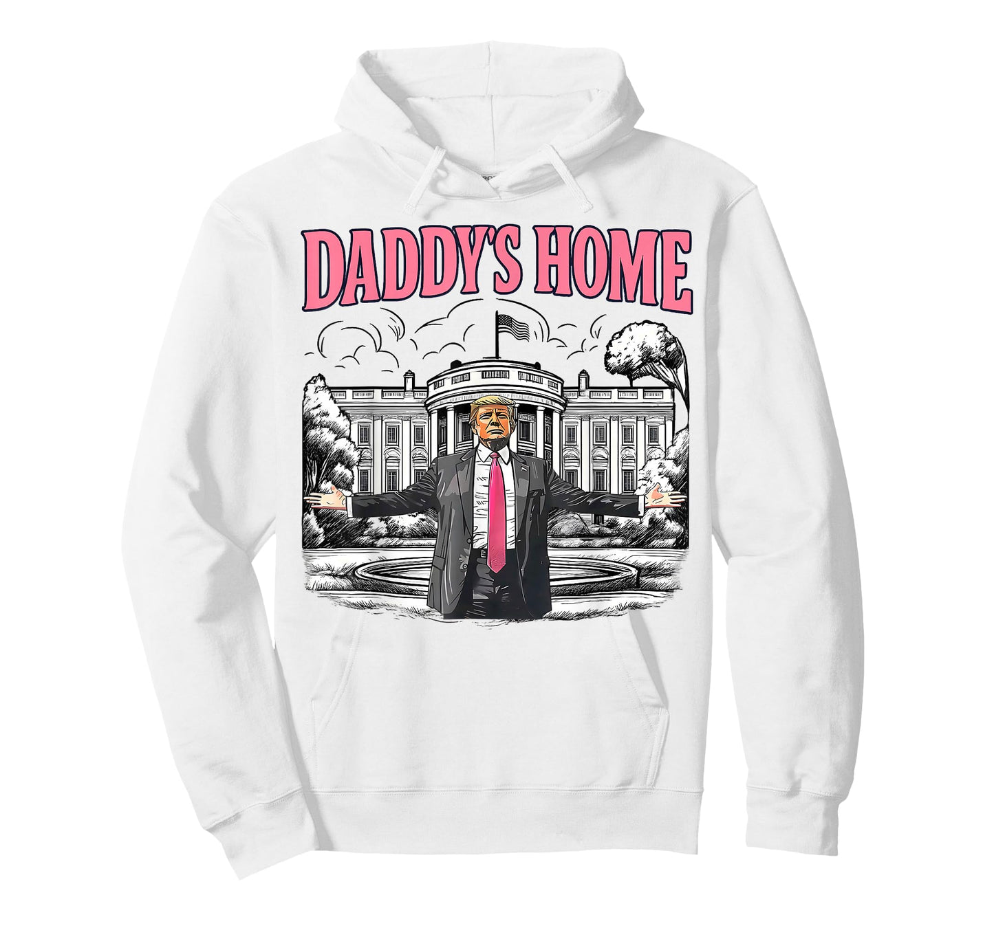 Daddy's Home White House 2025 President Trump T-Shirt