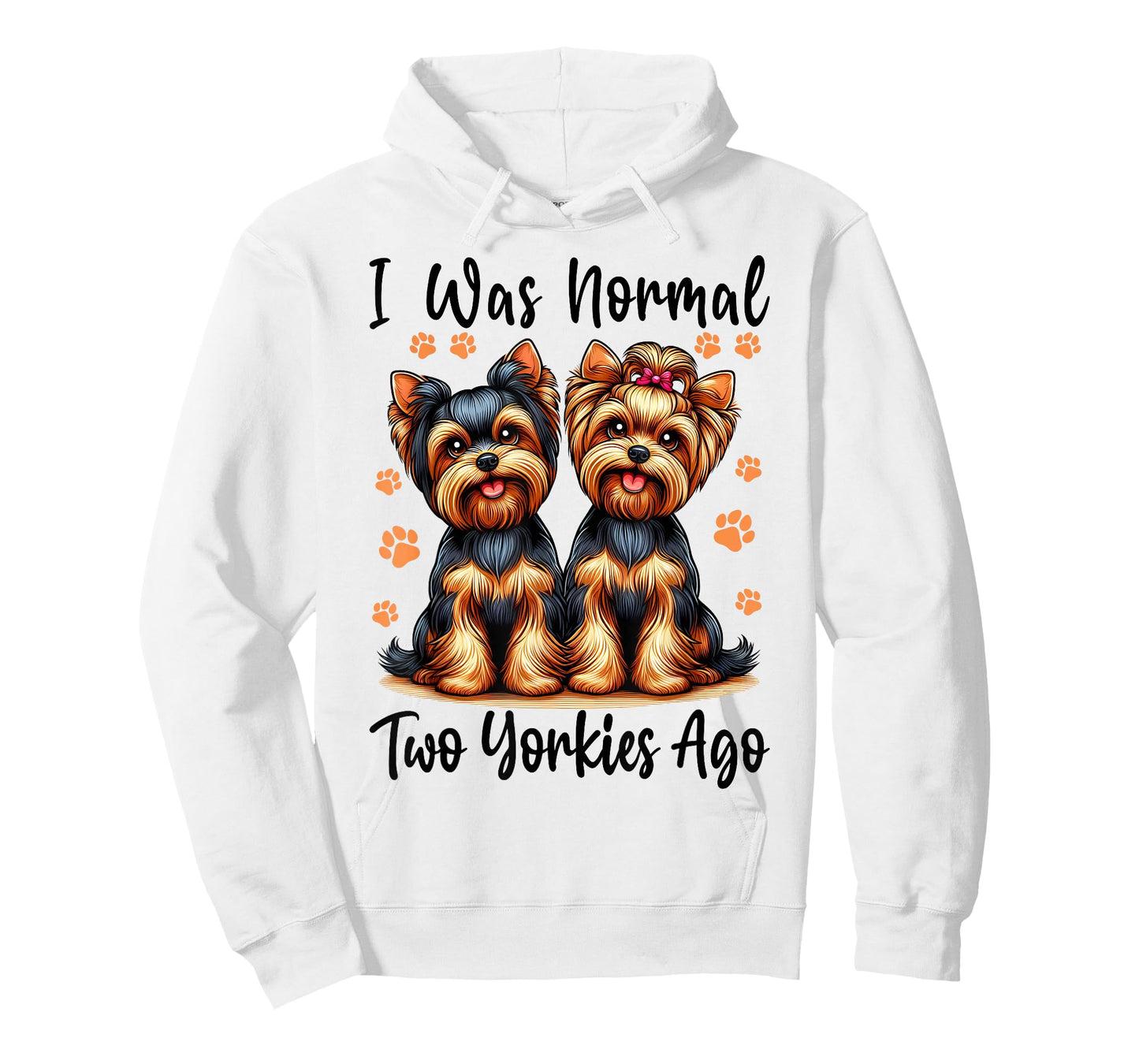 Cute I Was Normal Two Yorkie Ago, Yorkie Mom Dad Mothers Day T-Shirt
