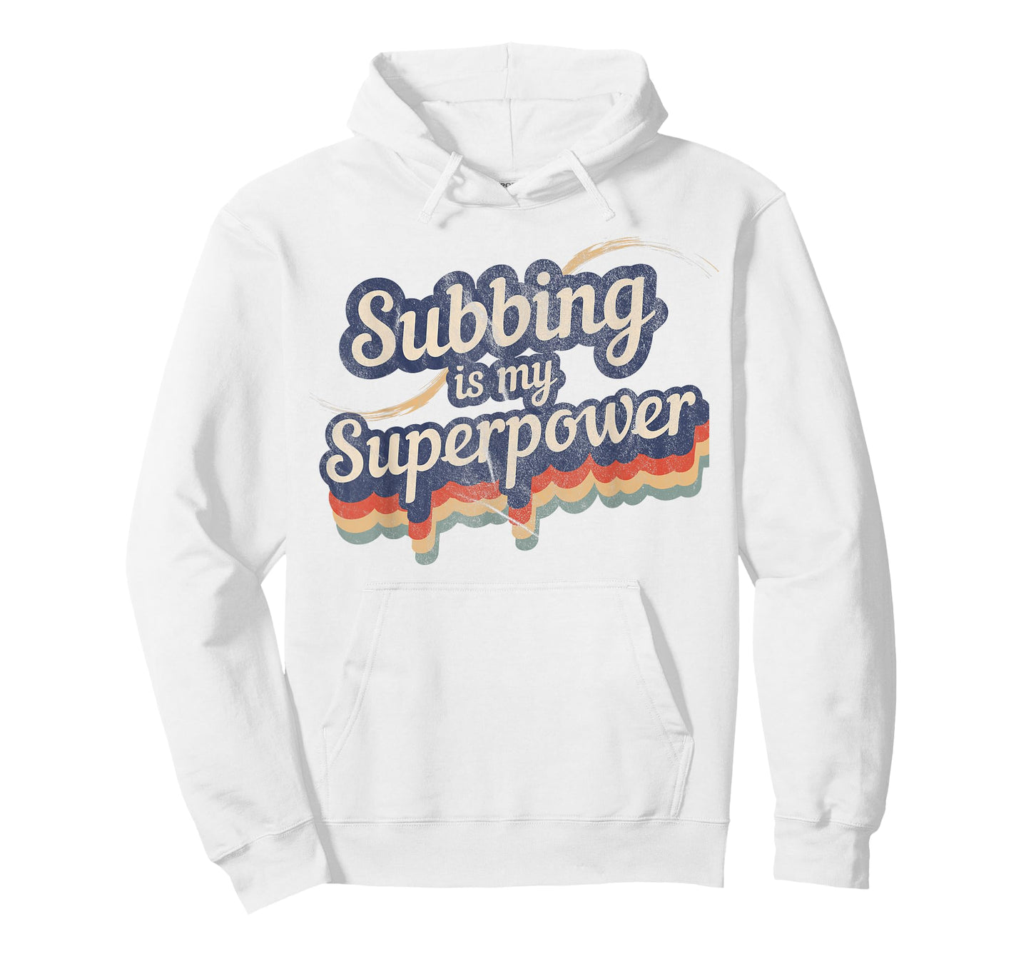Subbing Is My Superpower T-Shirt Substitute Teacher Shirt T-Shirt