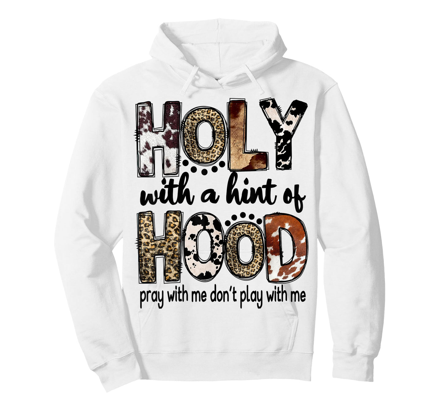 Holy With A Hint Of Hood Leopard Cowhide Western T-Shirt