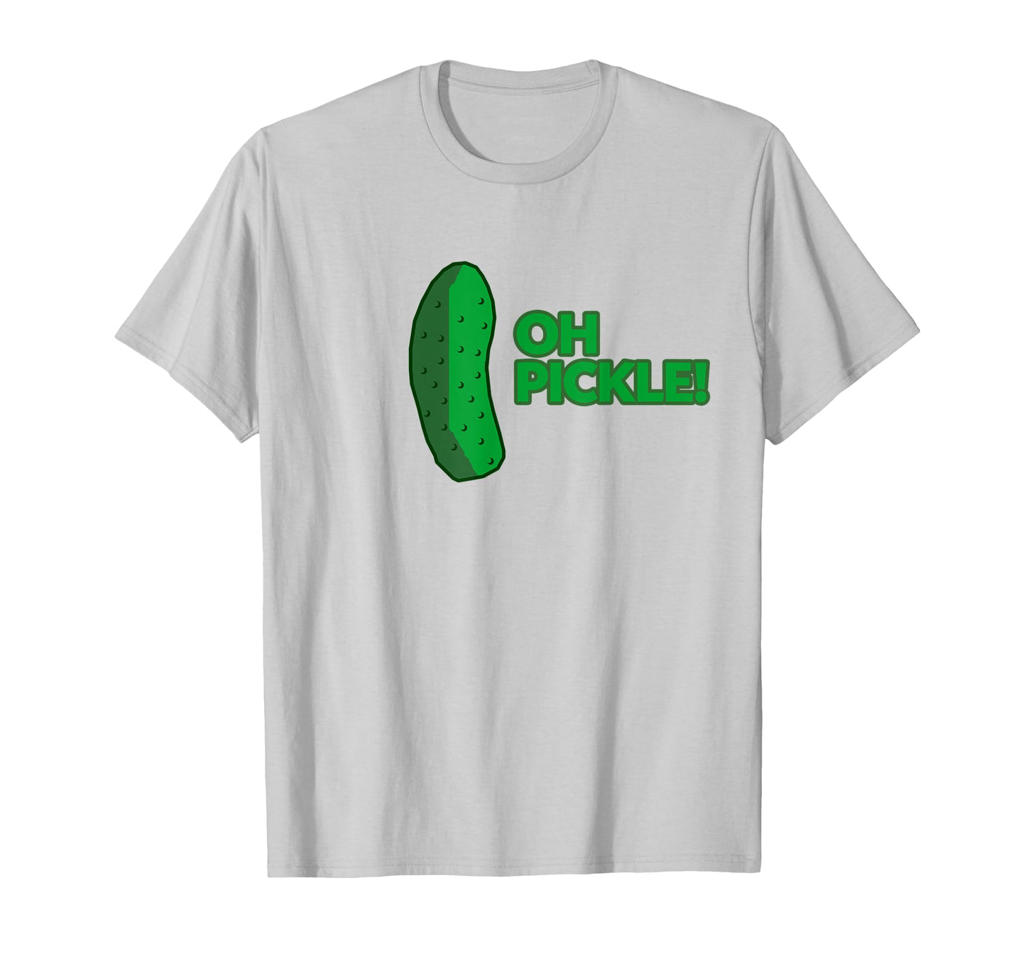Oh Pickle! T-Shirt