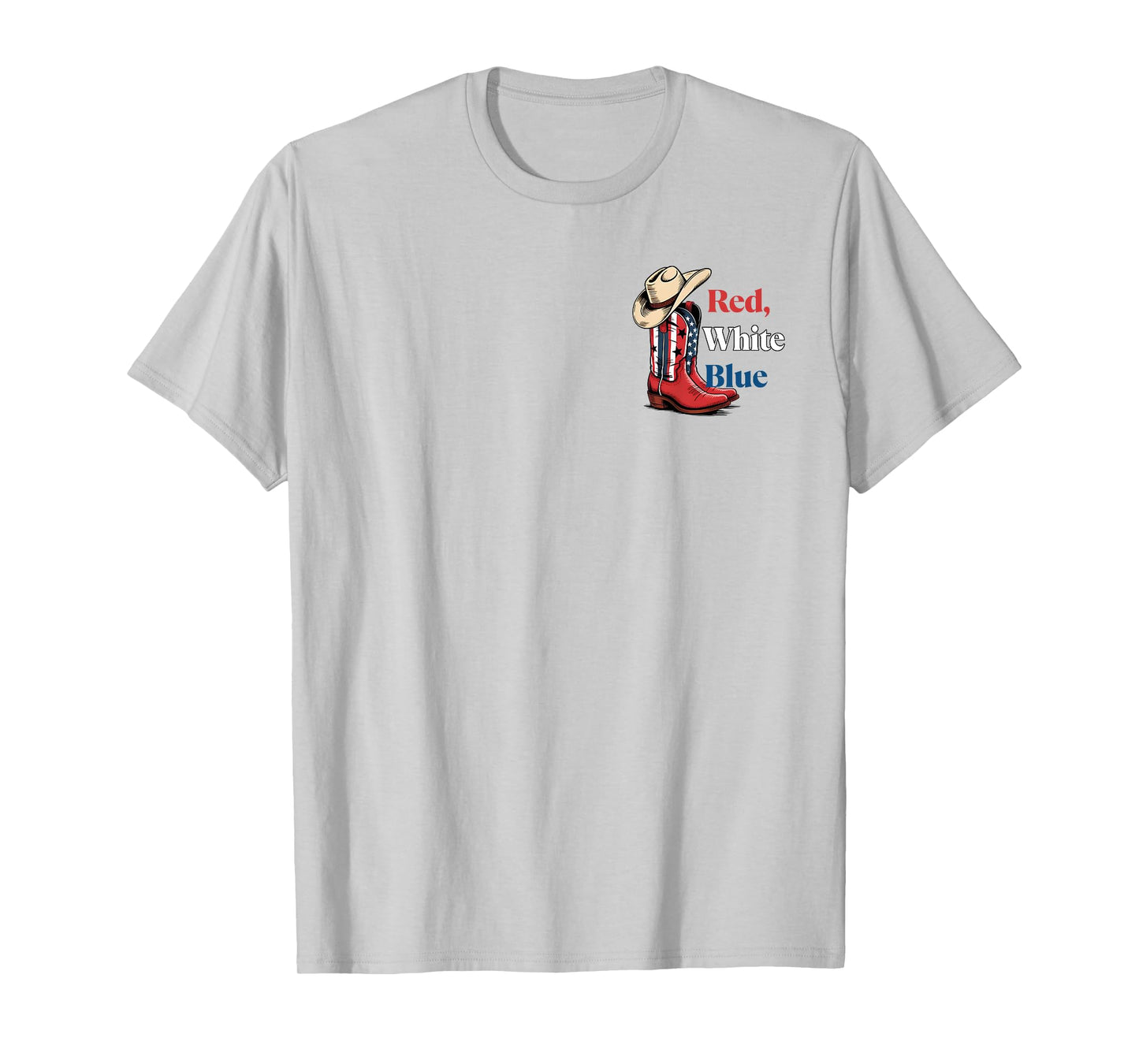 We'll Put A Boot In Your Ass - Front and Back T-Shirt