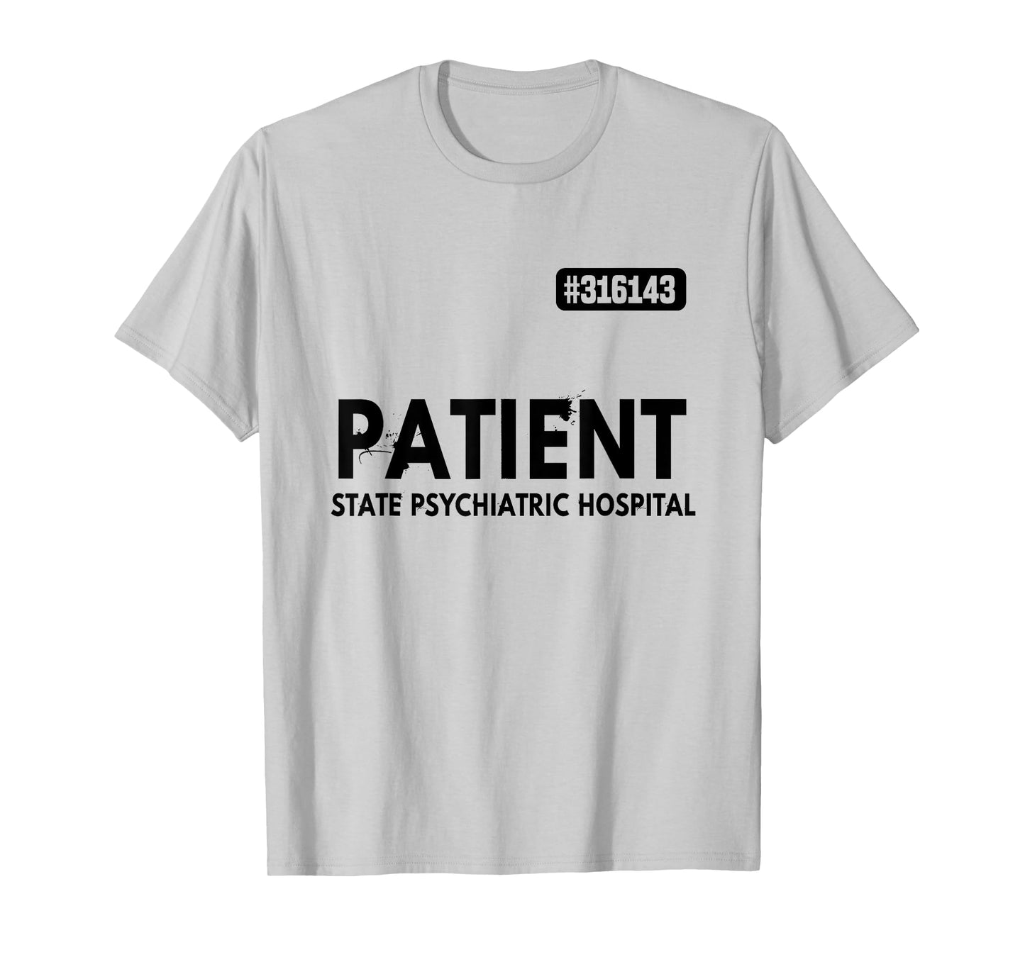 Patient Psychiatric Hospital Jail Costume T-Shirt Prisons