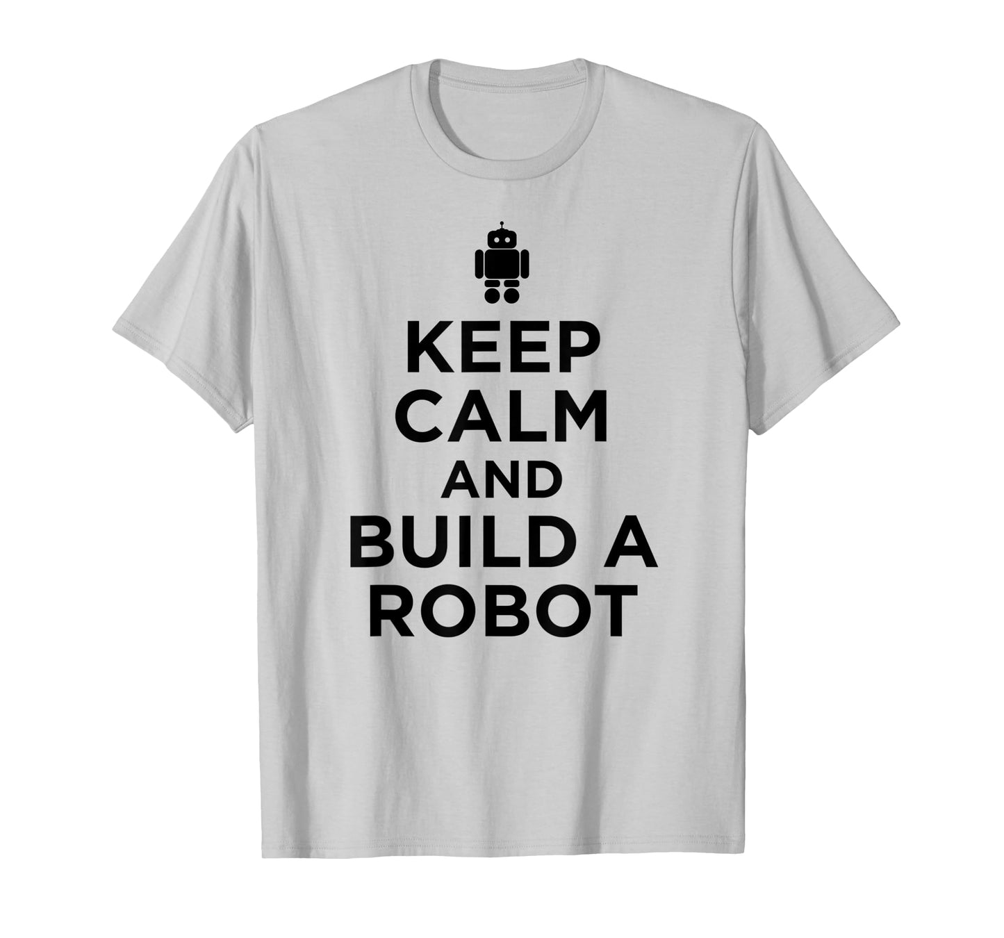 Robotics Team, Funny, Robot T-Shirt