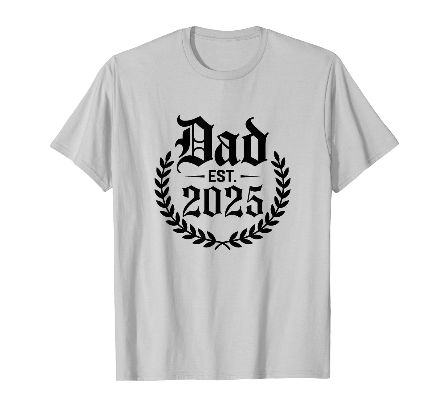 Dad Est 2025 Logo Dad 2025 Promoted To Daddy T-Shirt