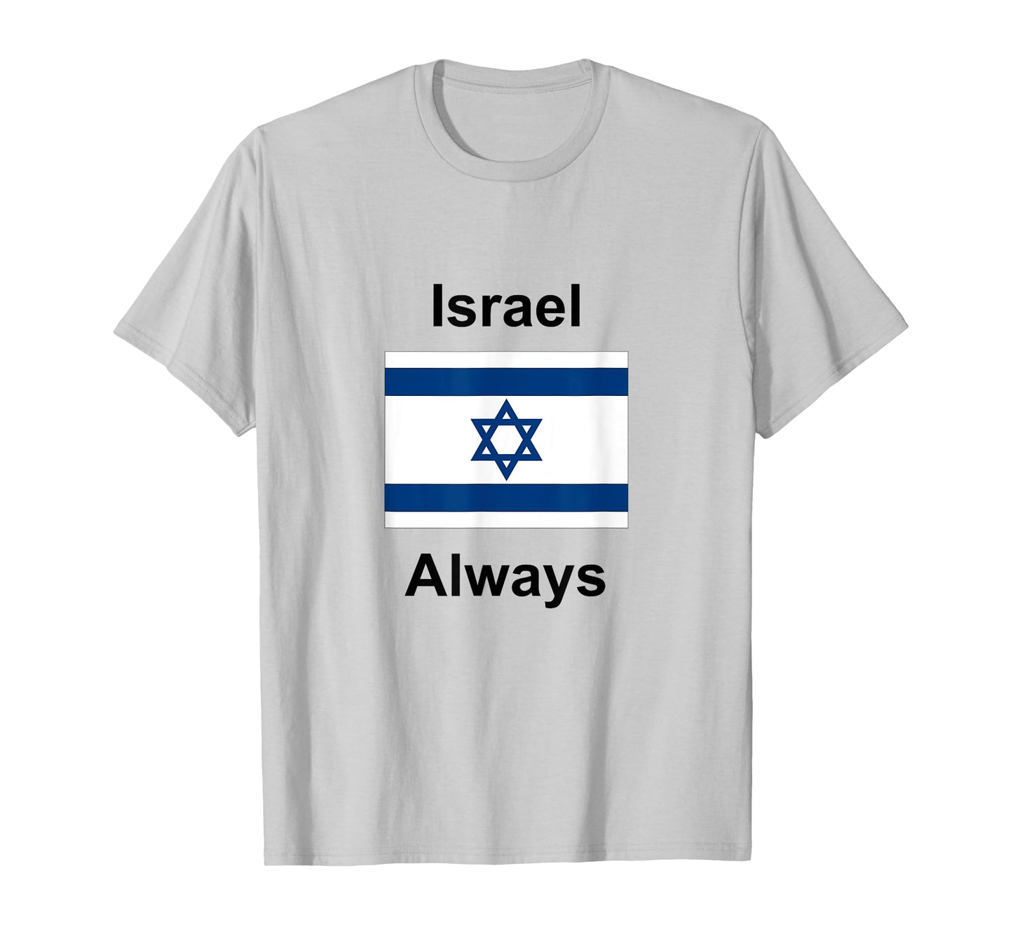 Israel Always T-Shirt