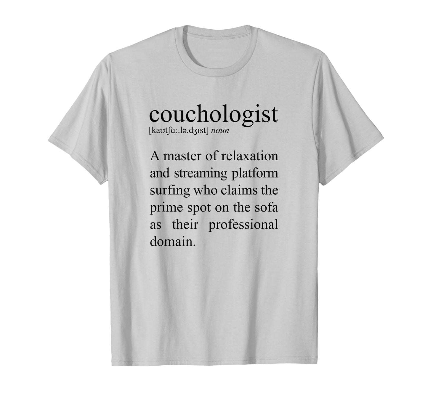 Couchologist Definition, Couch Relaxation T-Shirt