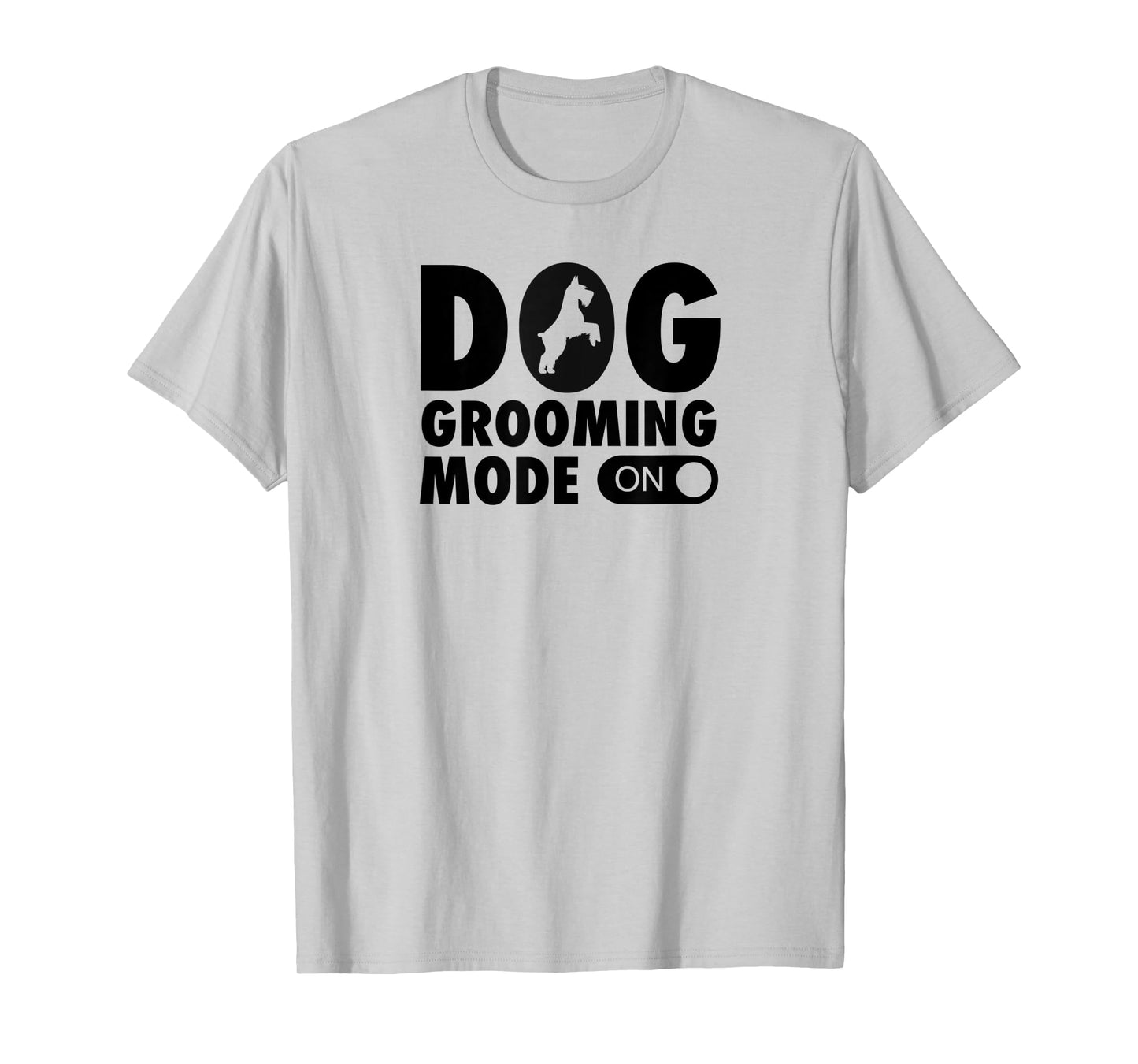 Dog Grooming Mode On Funny Cute Pet Groomer T-Shirt