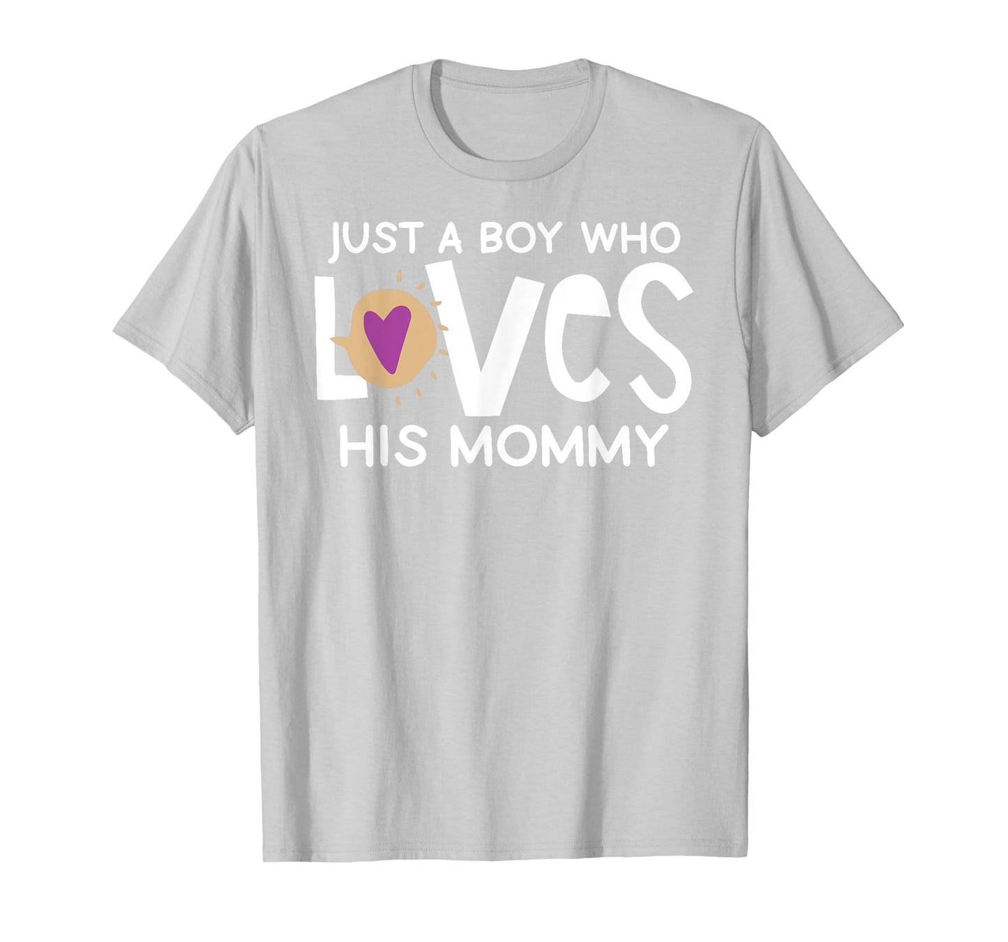 Just A Boy Who Loves His Mommy Cute Mother’s Day T-Shirt