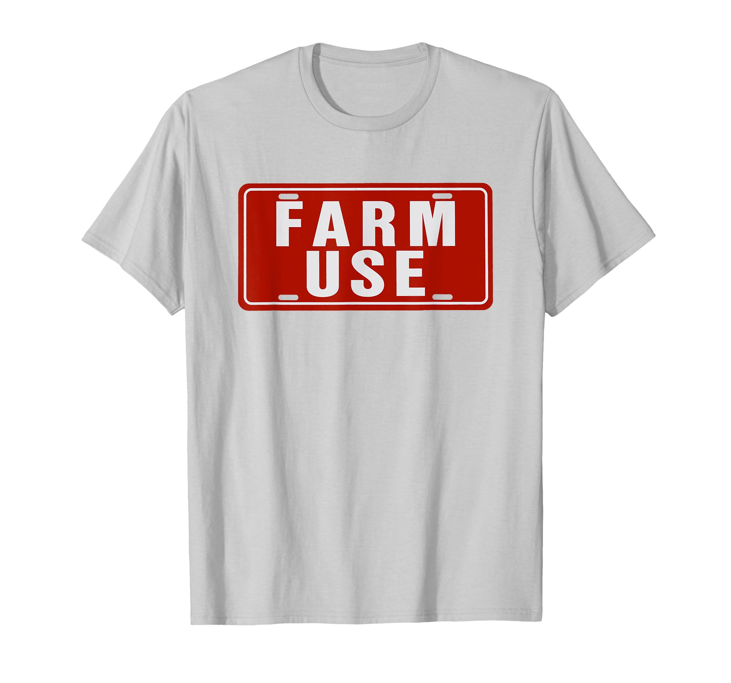 Farm Use Funny License Plate Tag Farm Agriculture Simple T-Shirt