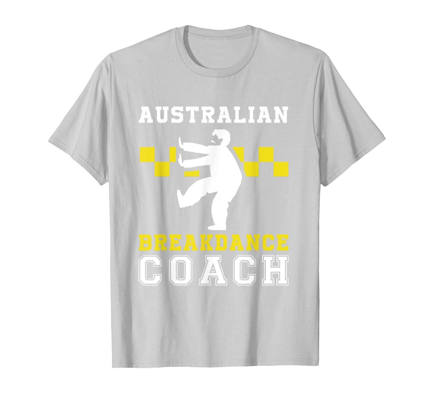 Australian Breakdancing Costume Coach Break Dancer Matching T-Shirt