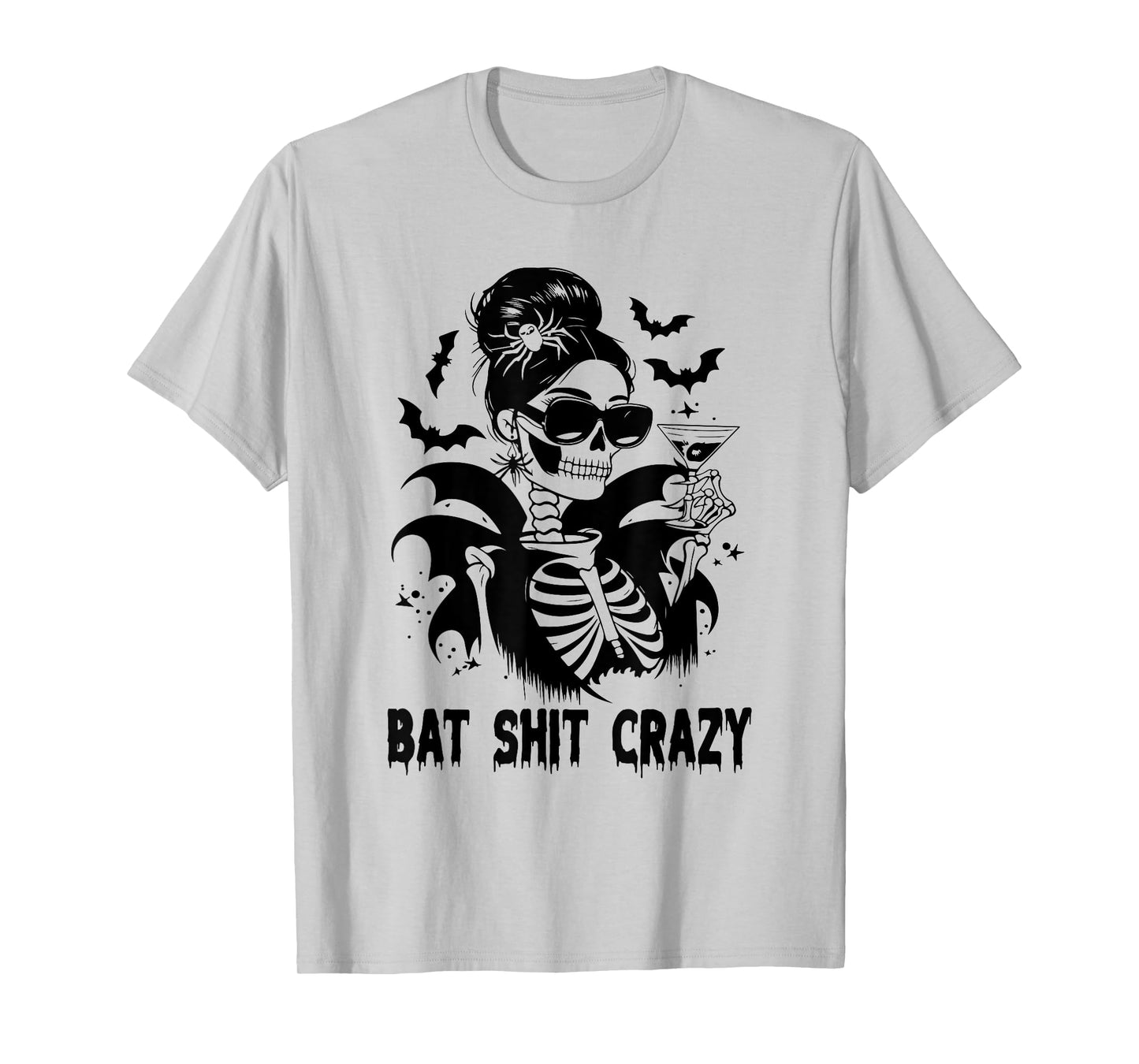 Bat Shit Crazy Halloween Witch Messy Bun Skull T-Shirt