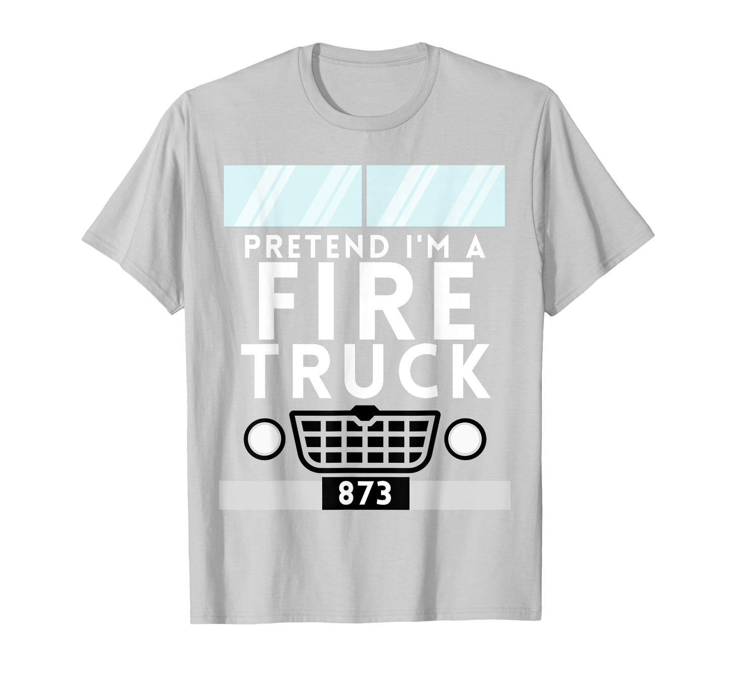 Pretend I'm a Fire Truck Funny Lazy Halloween Costume T-Shirt